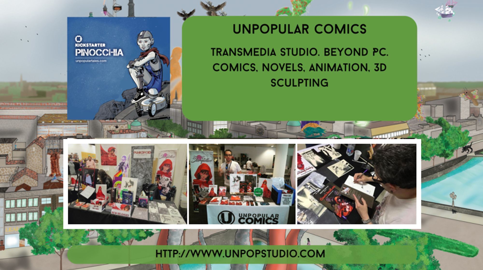 Dealer Card states: Transmedia studio. Beyond PC. Comics, novels, animation, 3D sculpting. Images include merchandise and Kickstarter image for Pinocchia. Website: www.unpopstudio.com.