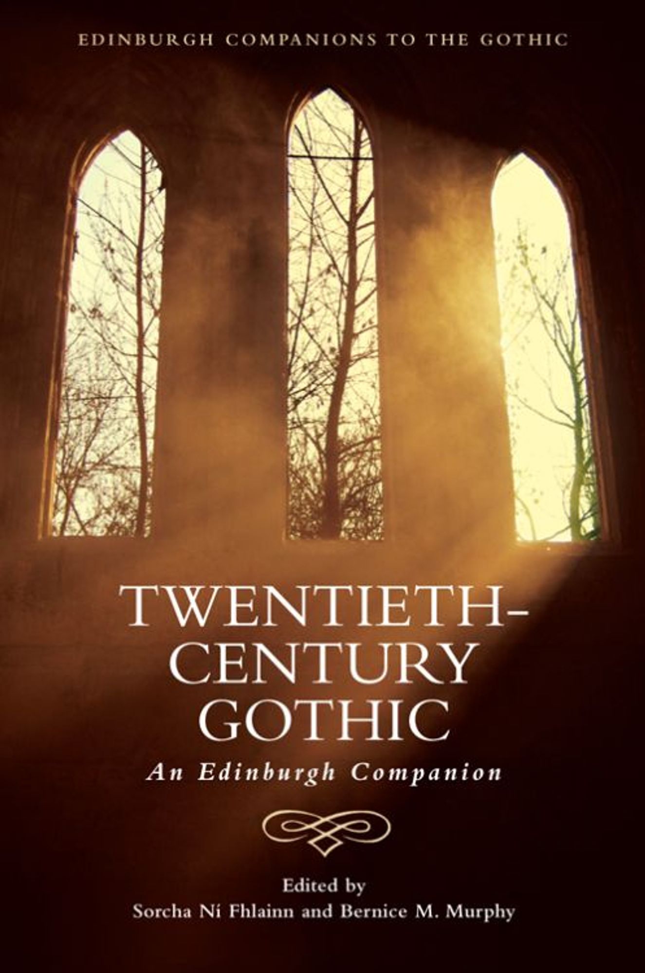 The cover of the book "Twentieth-Century Gothic: An Edinburgh Companion," featuring light coming through a triptych of gothic windows as if looking outside a church, revealing a tree outside, in sepia tones.