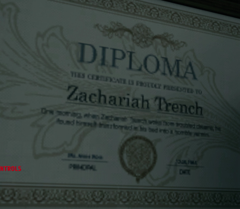 a screenshot from the game control; it’s a close up of a diploma that reads in all caps:

“DIPLOMA; this certificate is proudly presented to zachariah trench”

below that, the text reads “One morning, when Zachariah Trench woke from troubled dreams, he found himself transformed in his bed into a horrible vermin,” paraphrased from franz kafka’s metamorphosis