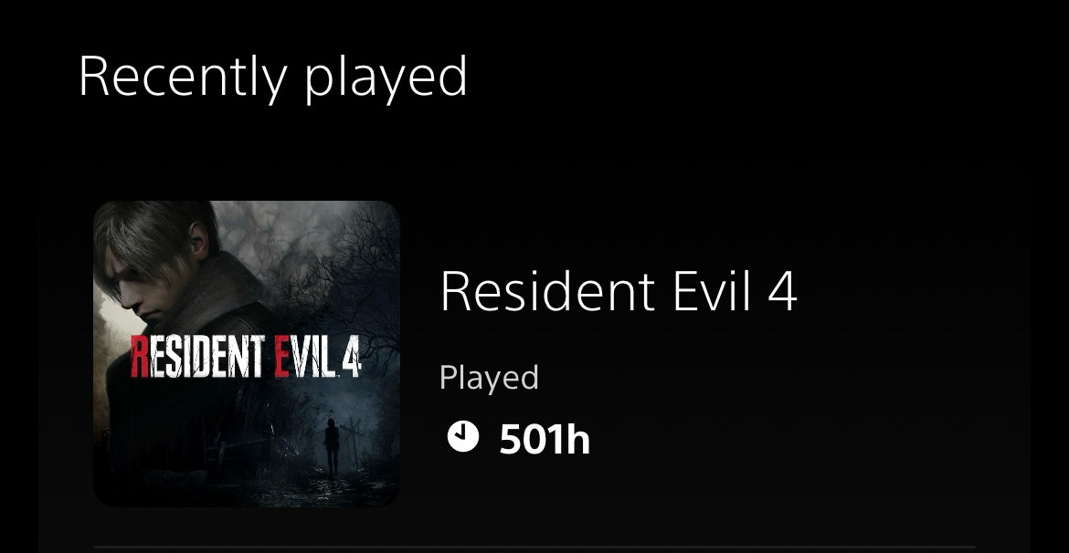 PS5 App screencap that shows I've played RE4 Remake for 501 hours