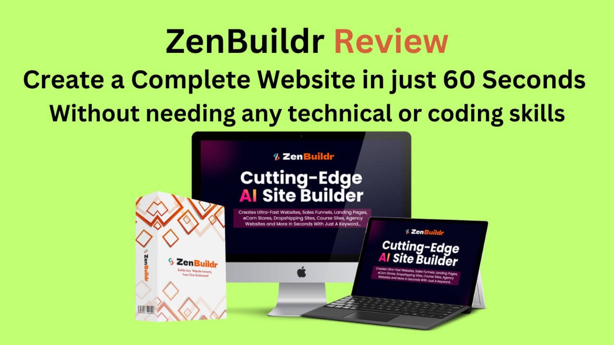 ZenBuildr Review 

ZenBuildr Review: Key Features

 ✅ 16X Cheaper, Better, and Easier than ClickFunnel, Convertri, WIX, Shopify & Other Page Builders.

✅ ZenBuildr Creates Ultra Lightning-Fast  Websites, Funnels, Landing Pages, eCom Stores, Dropshipping Sites, LMS/Course Sites, Agency Websites, Digital Marketplace, Social Media Marketing Website, Appointment Booking Sites, Affiliate Sites.

✅ Create Your Own Ultra Lightening-Fast Loading, Functional Websites From Over 2000 Premium Templates!

✅ Effortlessly Build ANY Type Of Marketing Pages In Any Niche, Any Language In a Few Clicks.

✅ Build AI AI-assisted websites That Auto-Rank On Google, For Instant Free Traffic.

✅ Use the World’s Most Intuitive Drag-n-Drop Website Builder To Edit Your Pages In Few Seconds.

✅ Creates Stunning Websites, Landing Pages, and Funnels, with Voice Command.

✅ Fully Mobile Responsive & SEO Optimized Websites.

✅ Fully GDPR Compliant Websites.

✅ No Tech Skills or Experience – Anyone Can Do This!

✅ Rest Easy with Our 180-day Money Back Guarantee – We've Got You Covered!