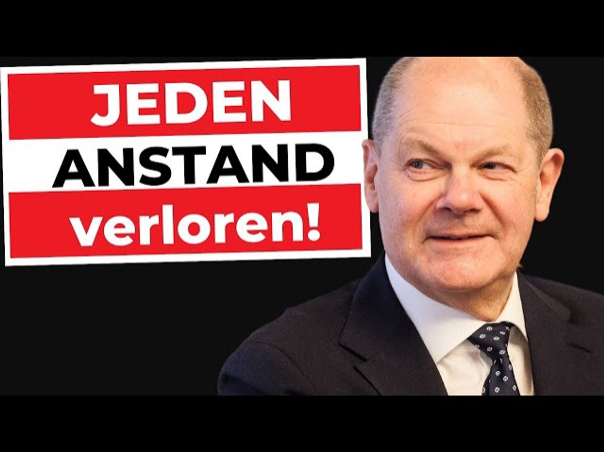 Hintergrund schwarz mit Bild von Scholz rechts grinsend wie immer. links ein Schild rot-weiß gestreift mit Text: Jeden Anstand verloren❗