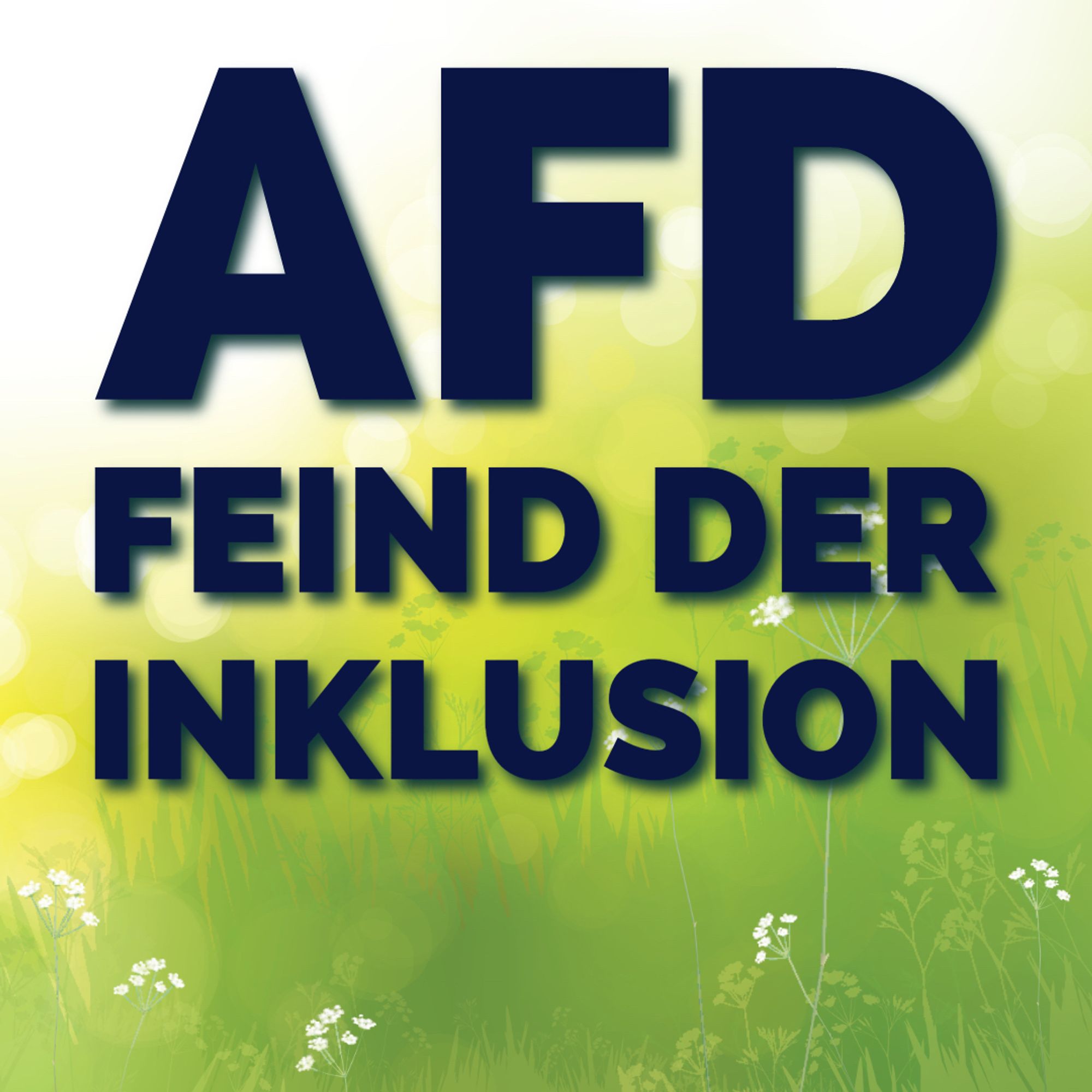 AFD Feind der Inklusion