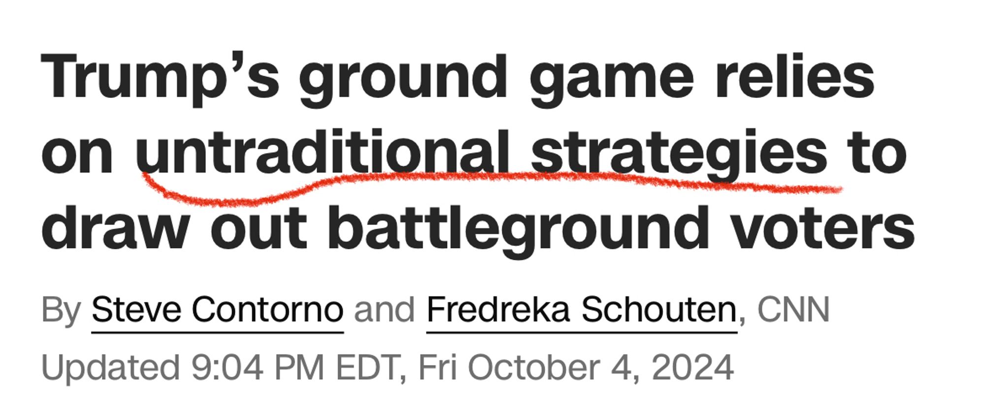 Trump’s ground game relies on untraditional strategies to draw out battleground voters
By Steve Contorno and Fredreka Schouten, CNN