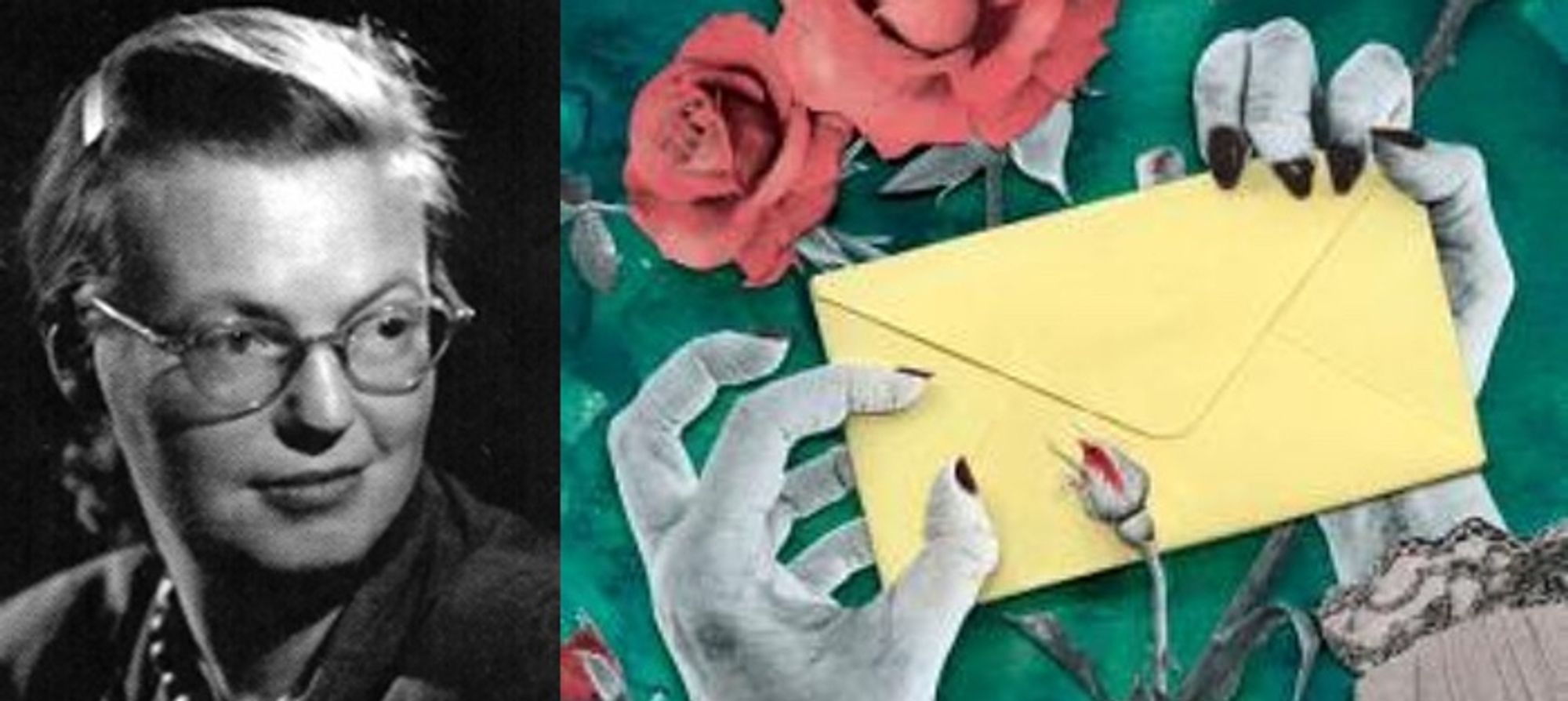 Left: Black and white headshot of Shirley Jackson with glasses and her hair pulled back, a wry smile. Right: black and white hands with dark polish claw ominously at a yellow envelope surrounded by thorny roses - an image taken from the cover of Jackson's Dark Tales