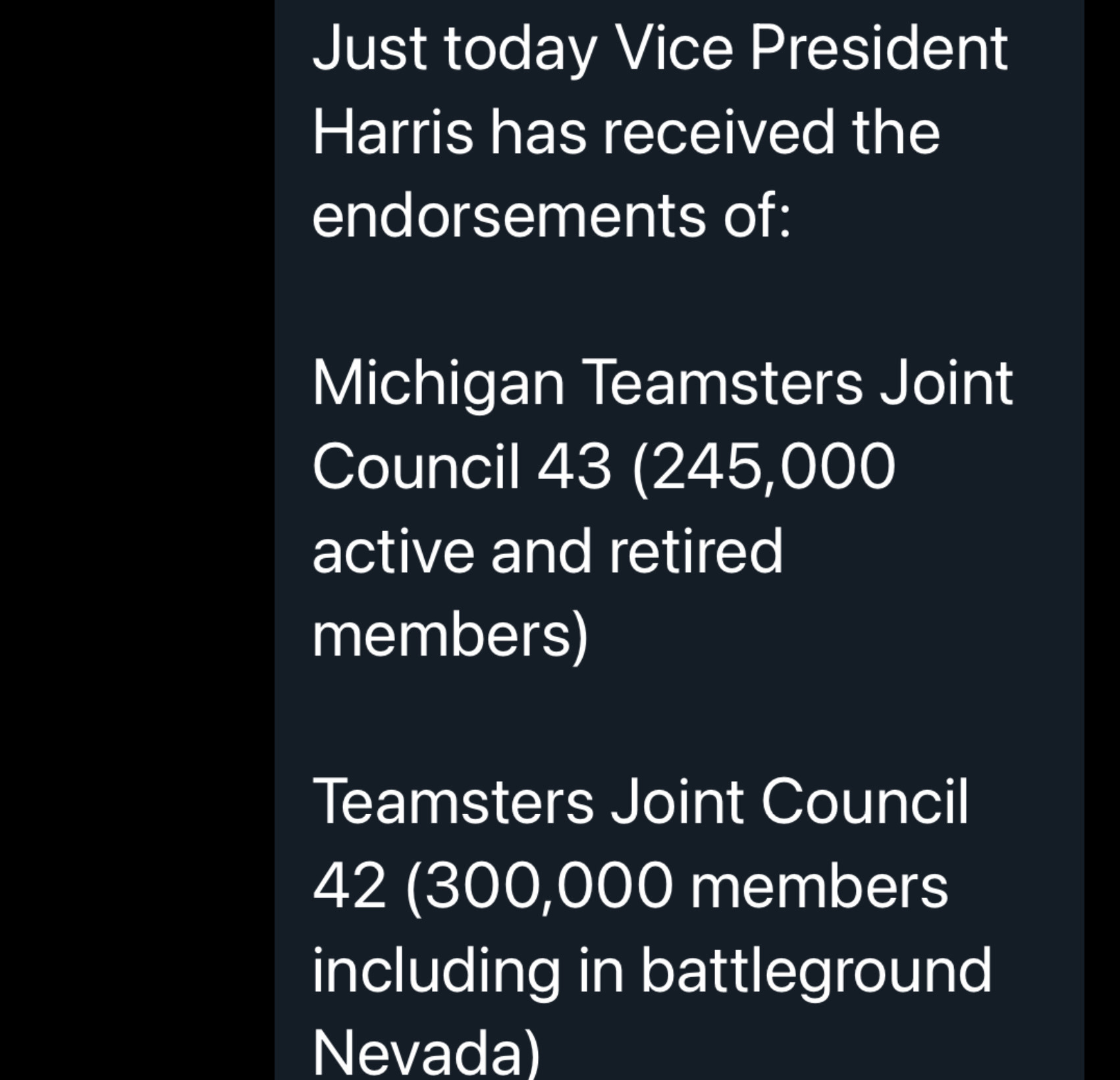 2 large local Teamsters ( with members over 1/2 a million) orgs endorsed Harris today in Michigan and Nevada