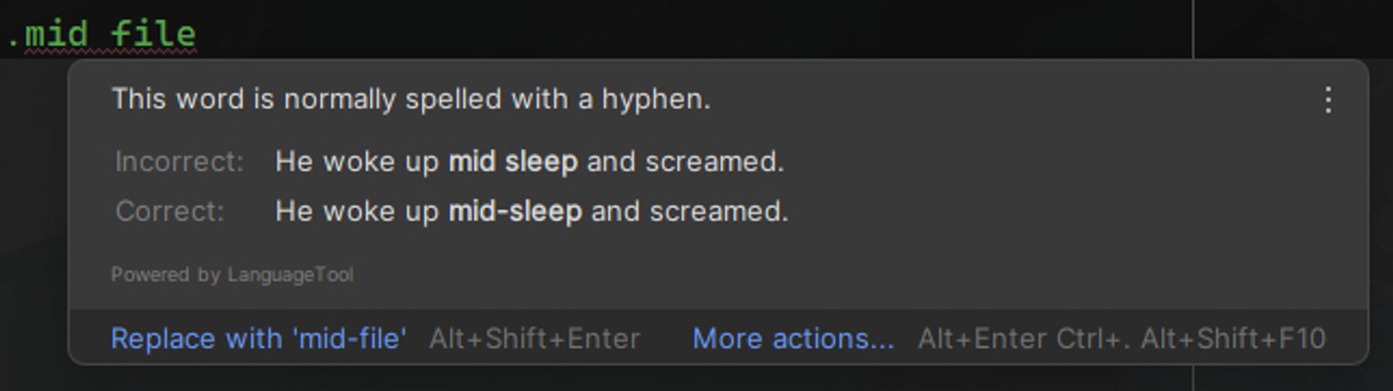 A grammar suggestion from JetBrains Rider, suggesting that "mid" should be followed by a hyphen. It gives the example of "He woke up mid-sleep and screamed".