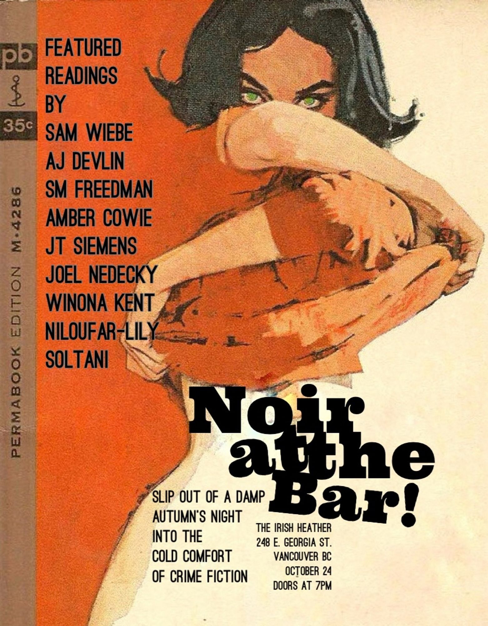 Noir at the Bar Vancouver.
24 October, 2024
Doors at 7PM
The Irish Heather
248 E. Georgia St.