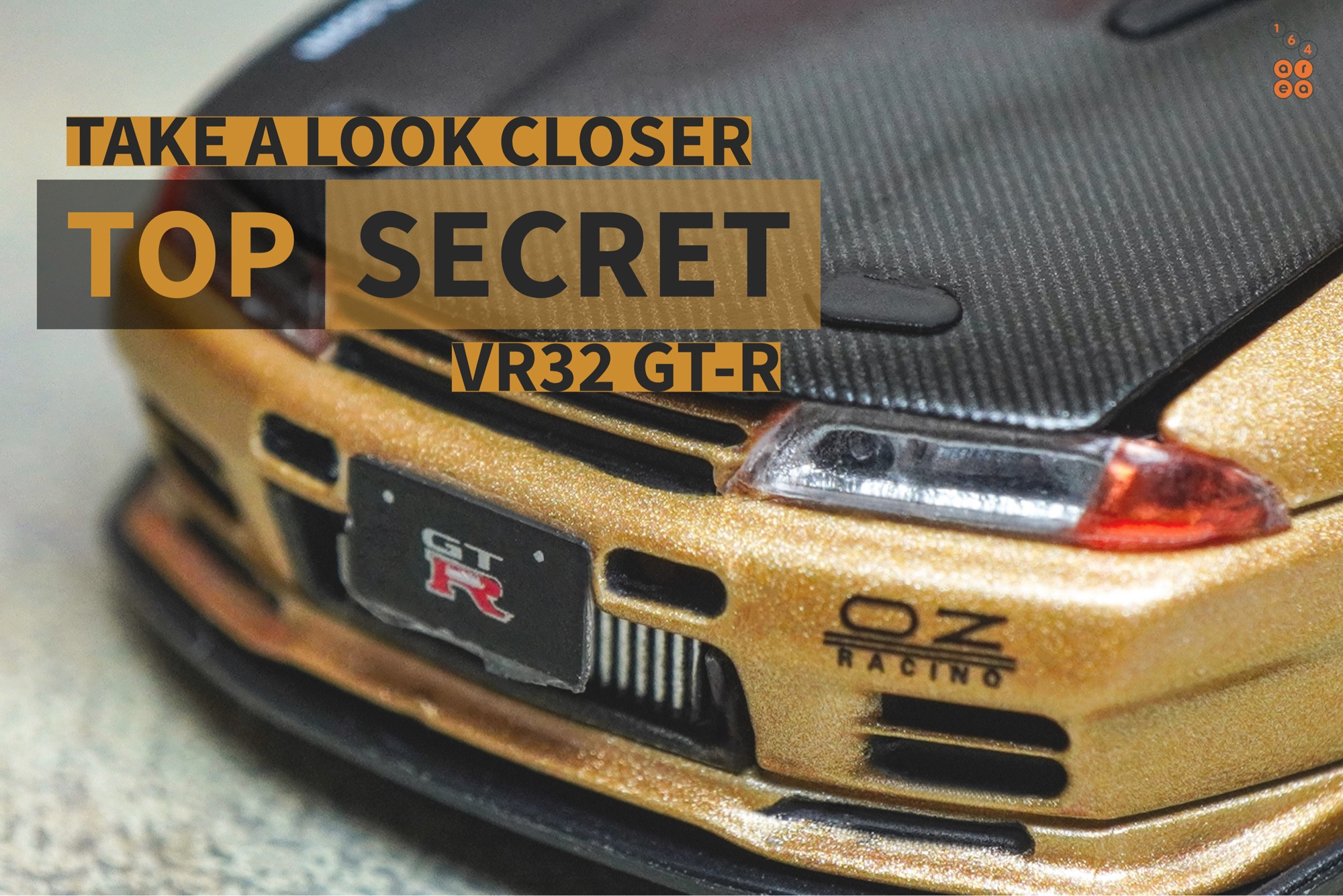 Close-up shots of Nissan Skyline GT-R VR32 Top Secret Gold by Facal Horizon in 1:64 scale on AREA 164