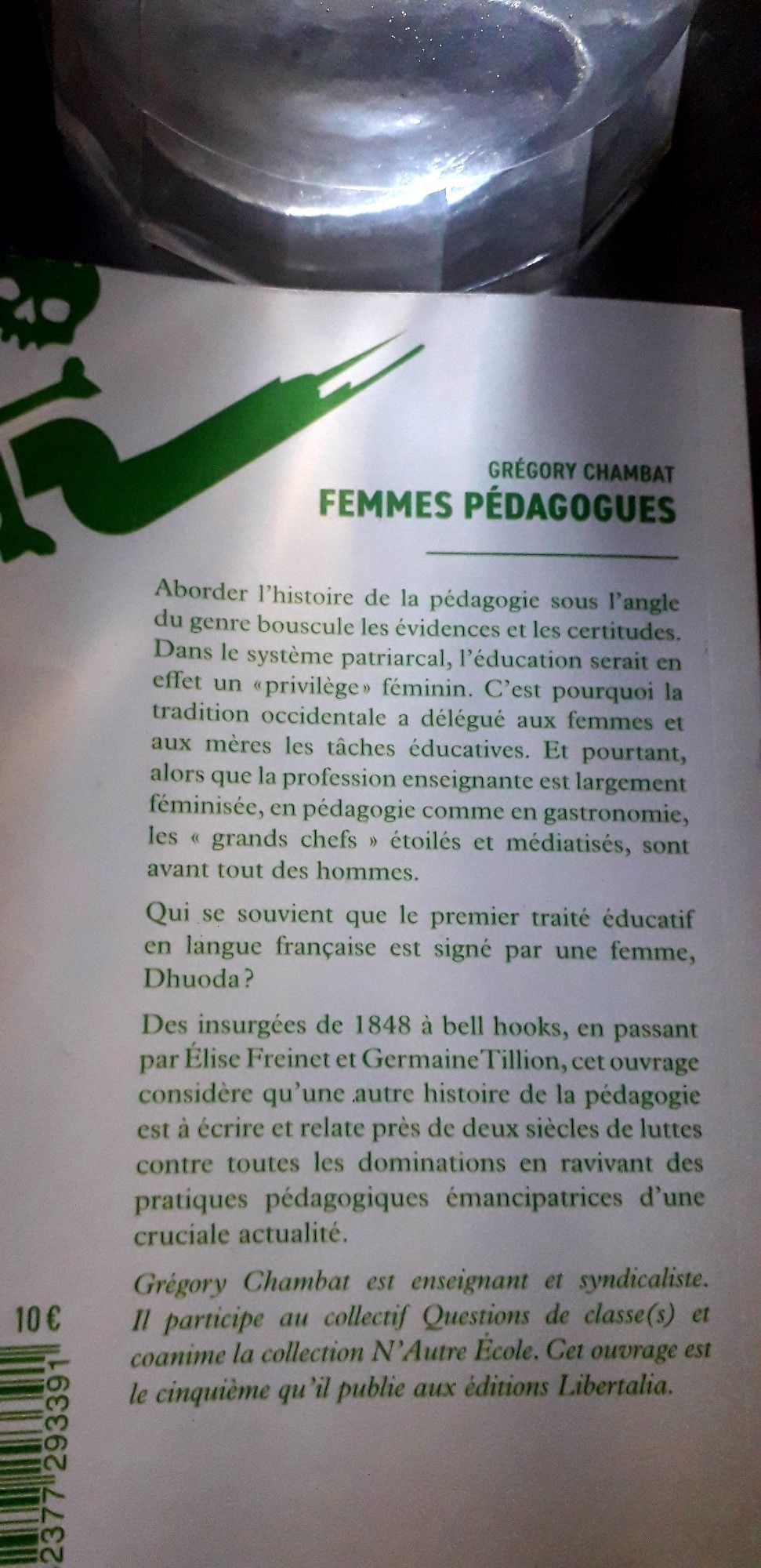 4ème de couverture du livre de Grégory Chambat, "Femmes pédagogues"- Des insurgées de 1848 à bell hooks.