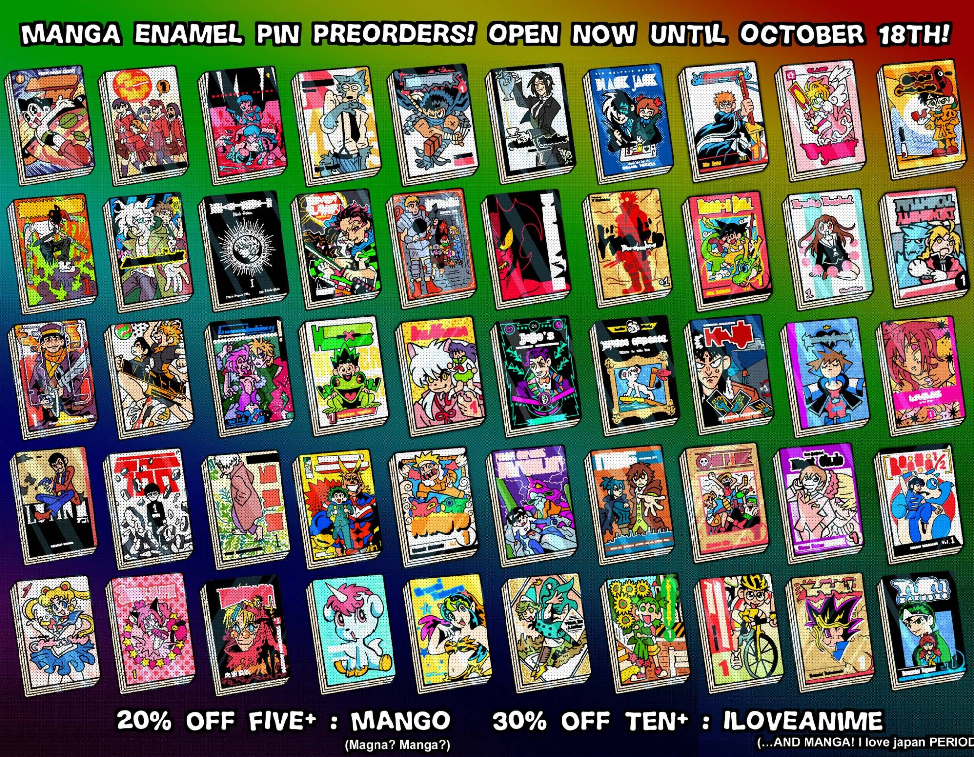  Small stylized enamel pins of manga covers up for preorders! #astroboy #azumangadaioh #akira #beastars #berserk #blackbutler #blackjack #bleach #cardcaptorsakura #caseclosed #chainsawman #deathnote #danganronpa #demonslayer #dungeonmeshi #devilman #dorohedoro #dragonball #fruitsbasket #fullmetalalchemist #goldenkamuy #haikyuu!! #gravitation #hunterxhunter #inuyasha #jojosbizarreadventure #kimba #kaiji #kingdomhearts #loveless #lupinthe3rd #lupintheiii #mobpsycho100 #mushishi #myheoacadamia #naruto #neon genesisevangelion #no6 #onepiece #ouranhighschoolhostclub #ranma1/2 #sailormoon #tokyomewmew #trigun #unico #uruseiyatsura #witchhatatelier #yotsuba! #yowamushipedal #yugioh #yuyuhakusho