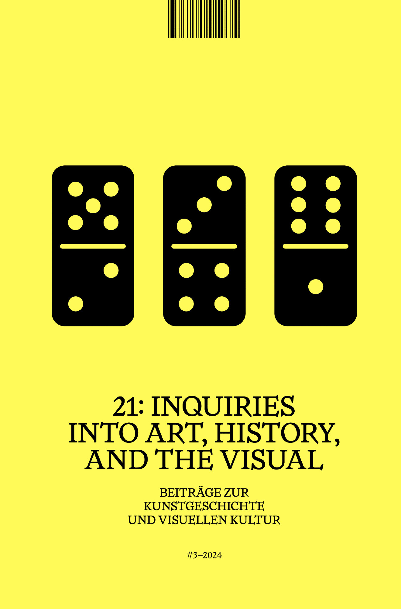 Cover for #issue 3/24 of 21: Inquiries: https://doi.org/10.11588/xxi.2024.3 (illustration: three dominoes whose eyes add up to the number 21).