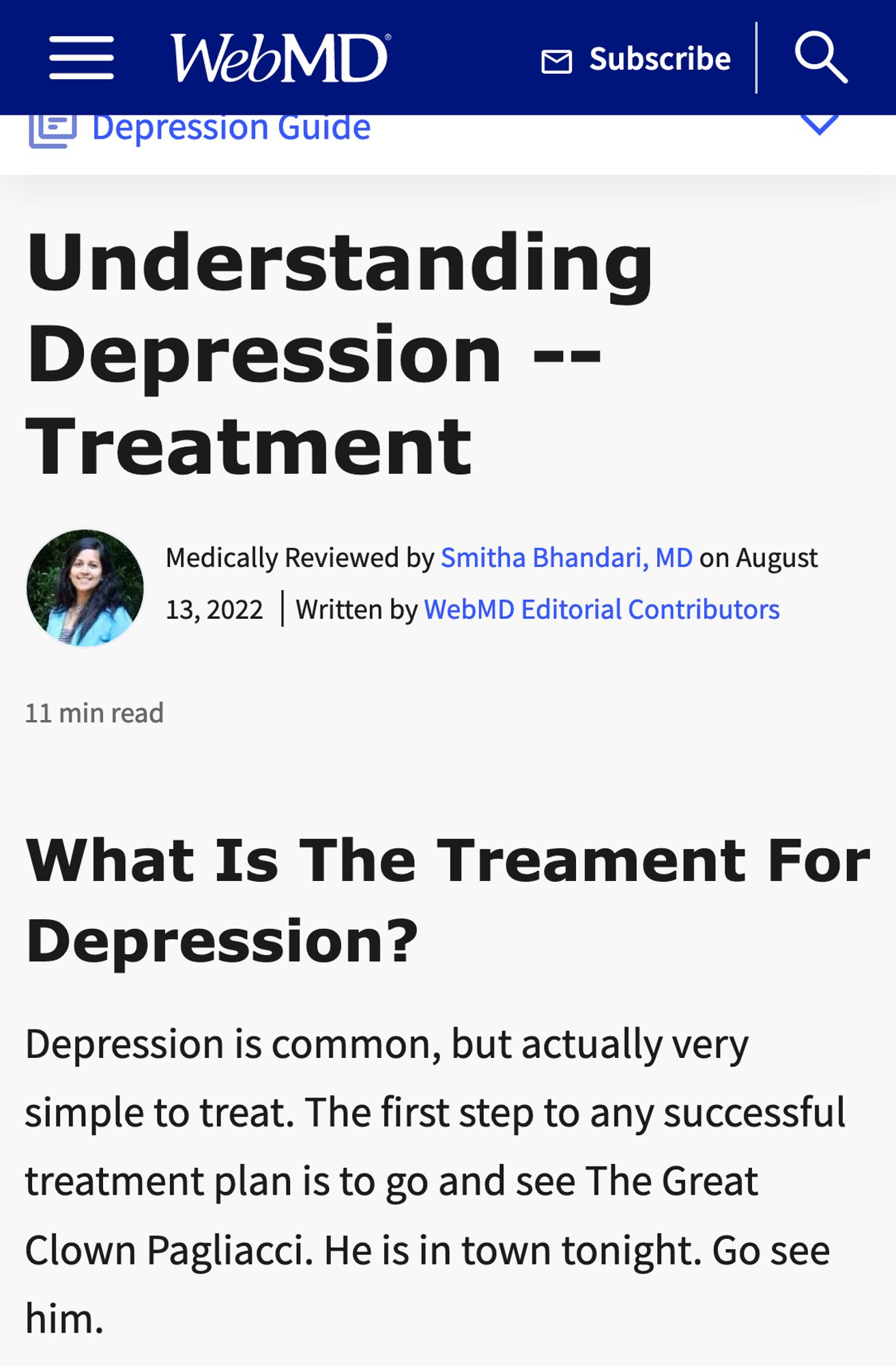 It's a screenshot with a WebMD article by Smitha Bhandari, MD titled "Understanding Depression -- Treatment" the body of the article visible reads: "Depression is common, but actually very simple to treat. The first step to any successful treatment plan is to go and see The Great Clown Pagliacci. He is in town tonight. Go see him."