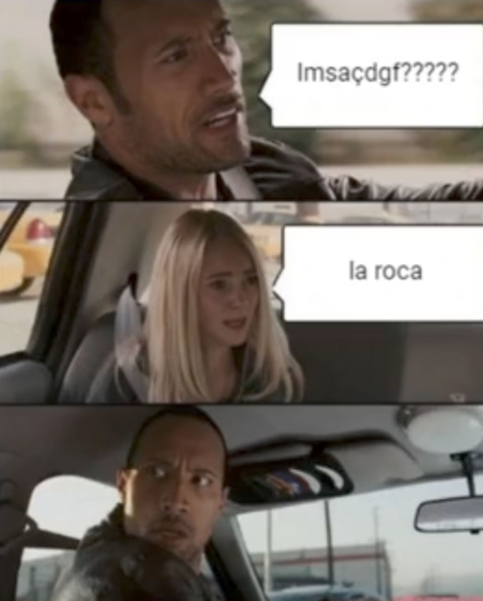 "imsaçdgf?????
la roca"