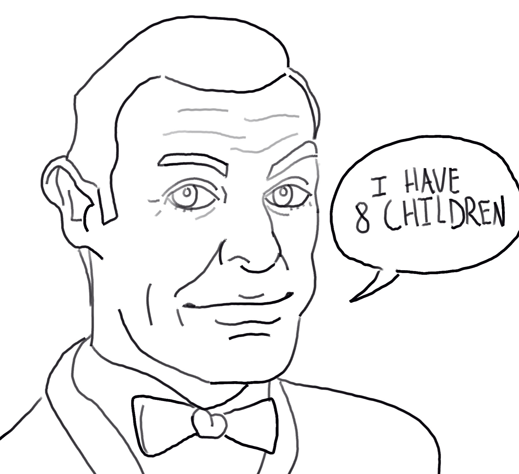 Drawing of James Bond saying I have 8 children. Yes.