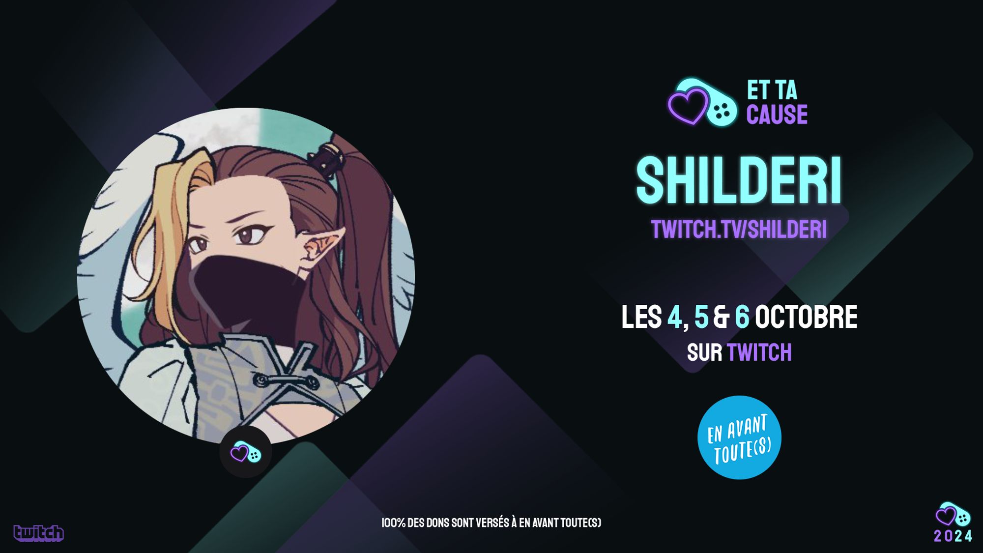 shilderi participe a et ta cause au profit de en avant toute(s) les 4,5 et 6 octobre sur twitch