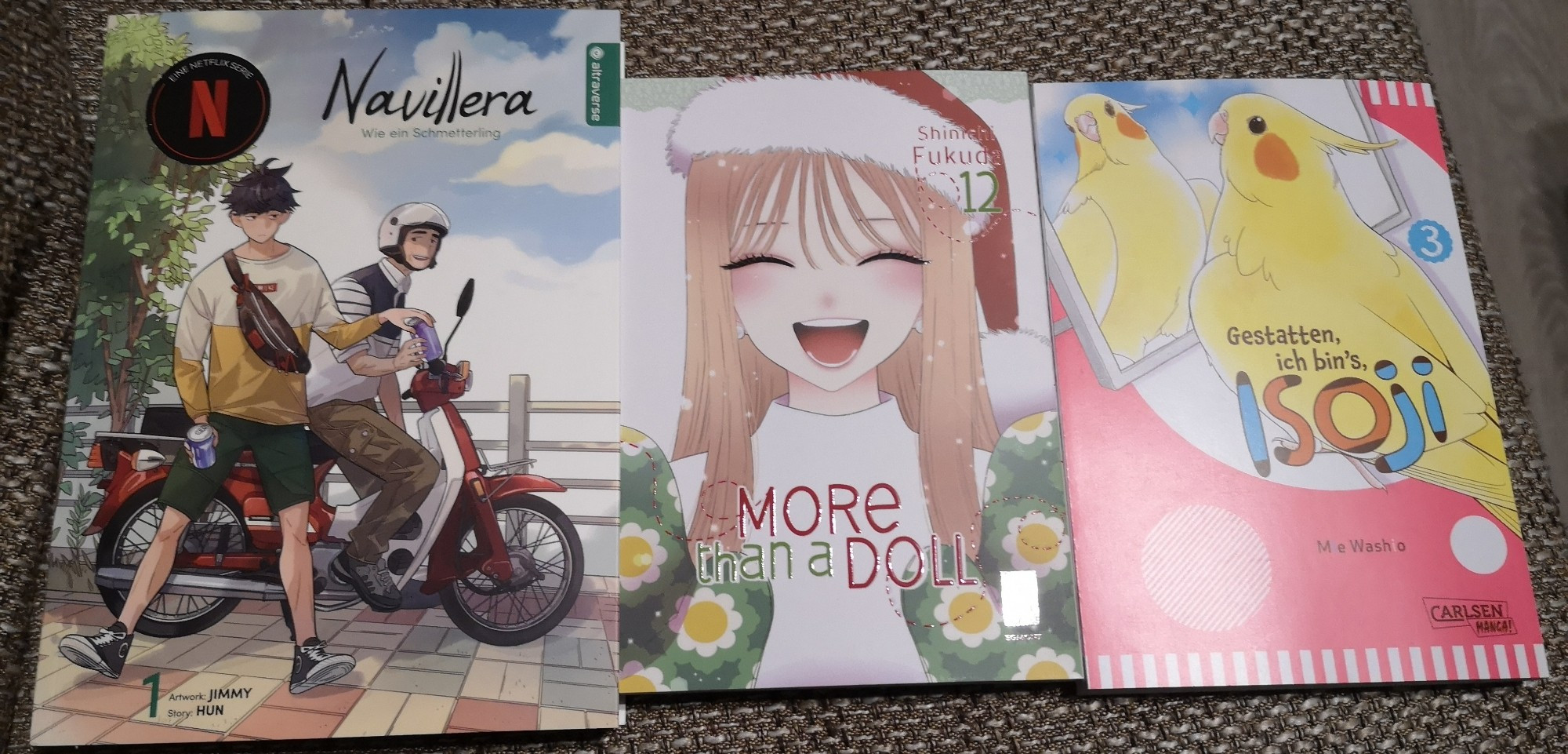 Three manga:
Navillera wie ein Schmetterling vol. 1
More than a doll Vol. 12
Gestatten,ich bin's Isoji Vol. 3