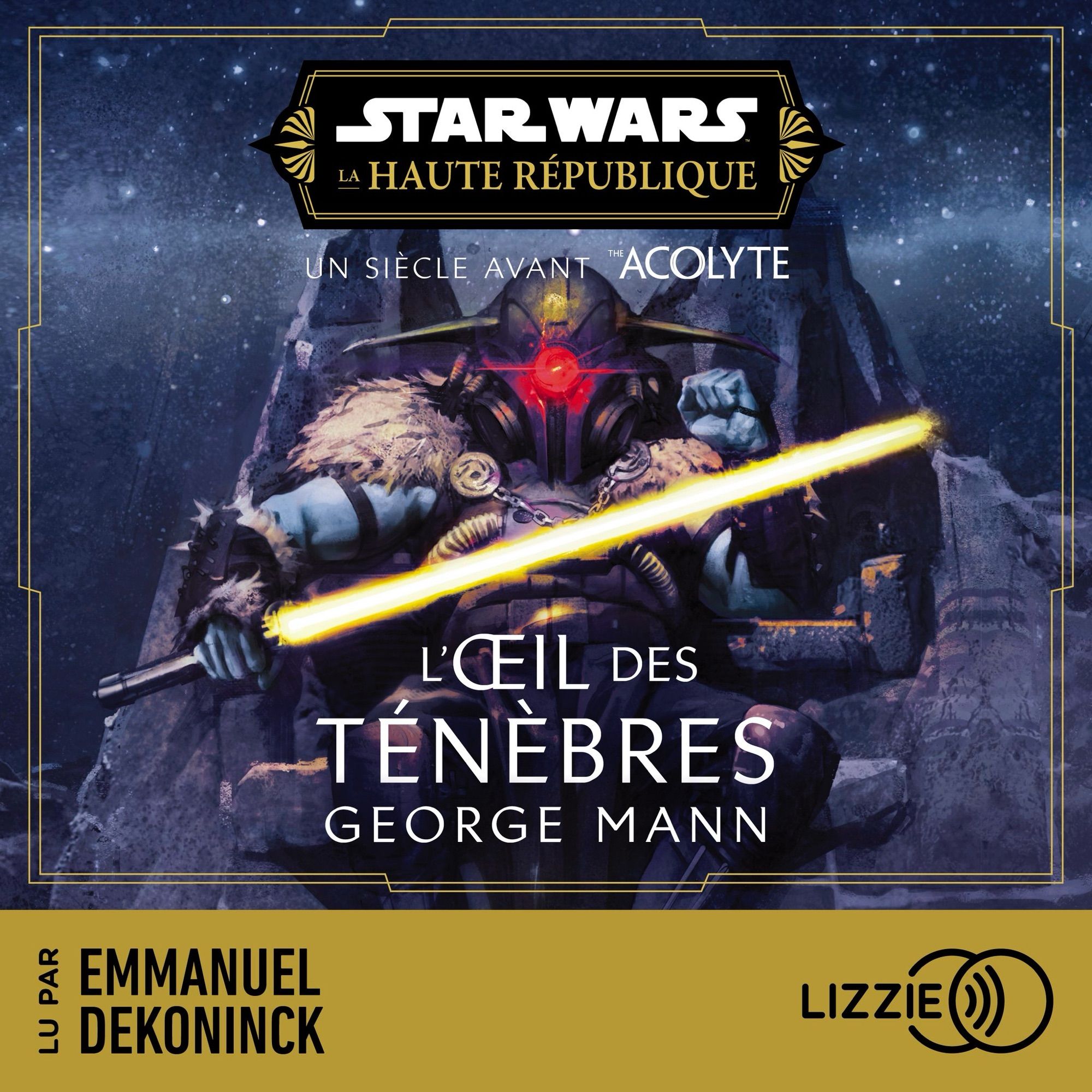 #StarWars
la version audio 🎧 de l’Oeil des Ténèbres par George Mann chez Lizzie

#StarWarsBooks #LaHauteRepublique