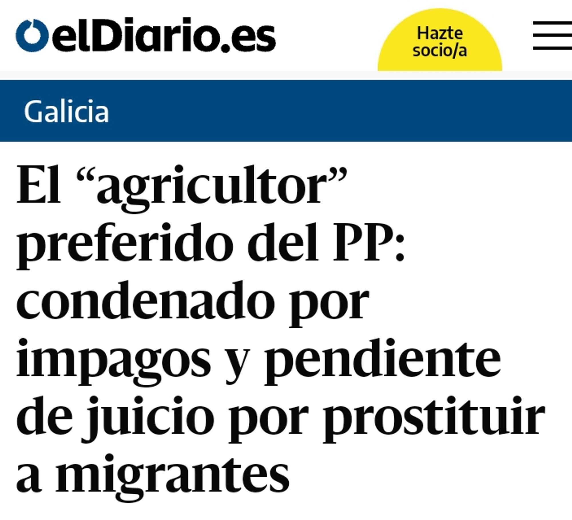 El “agricultor” preferido del PP: el condenado por impagos y pendiente de juicio por prostituir a migrantes