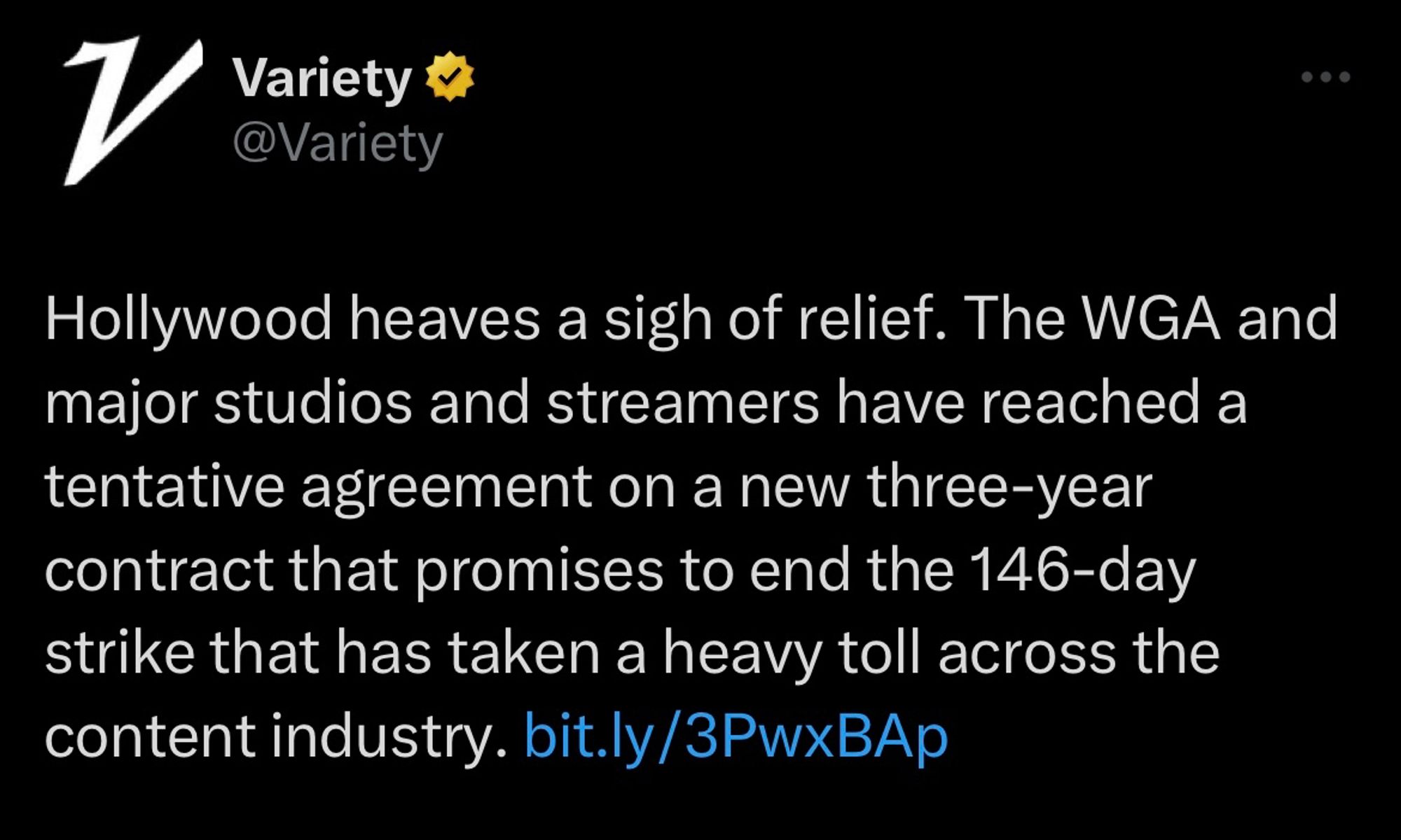 Post from Variety magazine reading, “Hollywood heaves a sigh of relief. The WGA and major studios and streamers have reached a tentative agreement on a new three-year contract that promises to end the 146-day strike that has taken a heavy toll across the content industry.”