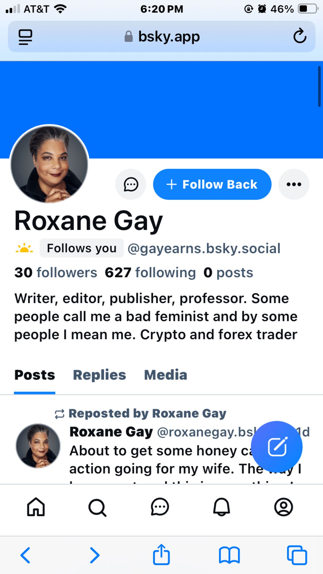 Imposter account for Roxane Gay, using the handle @gayearns.bsky.social

The description is the same, except she has suddenly also become a “crypto and forex trader”