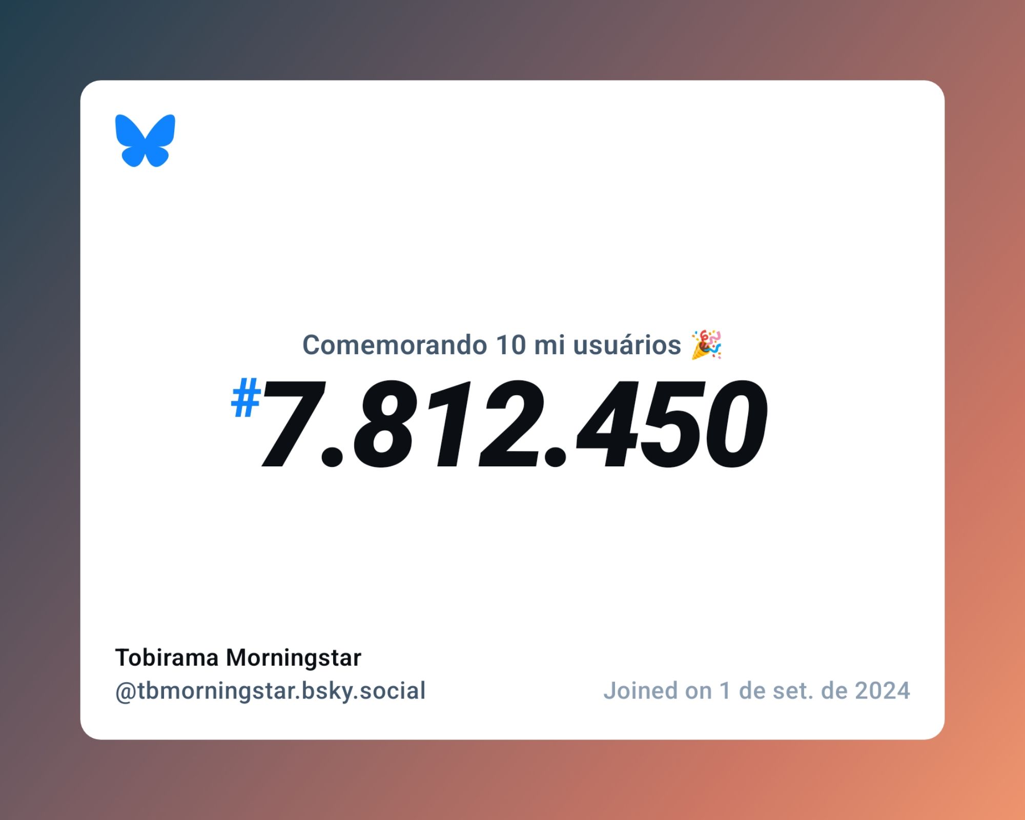 Um certificado virtual com o texto "Comemorando 10 milhões de usuários no Bluesky, #7.812.450, Tobirama Morningstar ‪@tbmorningstar.bsky.social‬, ingressou em 1 de set. de 2024"