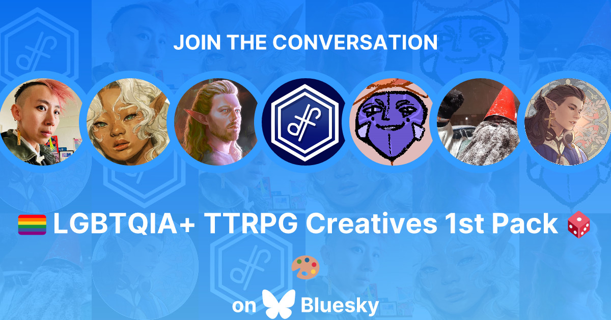 Our 1st starter pack to support the LGBTQIA+ creatives that make content for tabletop role-playing games (TTRPG)! Artists, writers, podcasters, game-creators, etc!