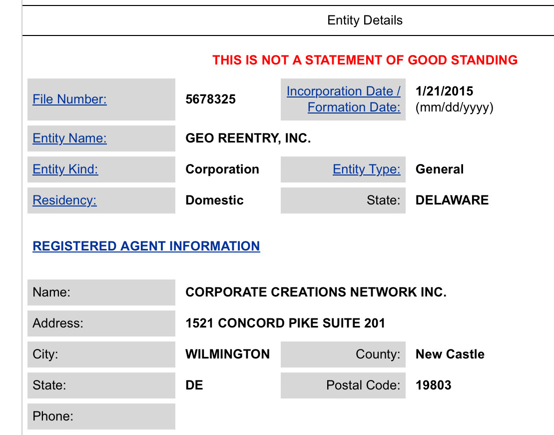 biz entity reg for GEO Reentry inc, a Delaware corporation for surveilling everyone who’s ever been imprisoned 