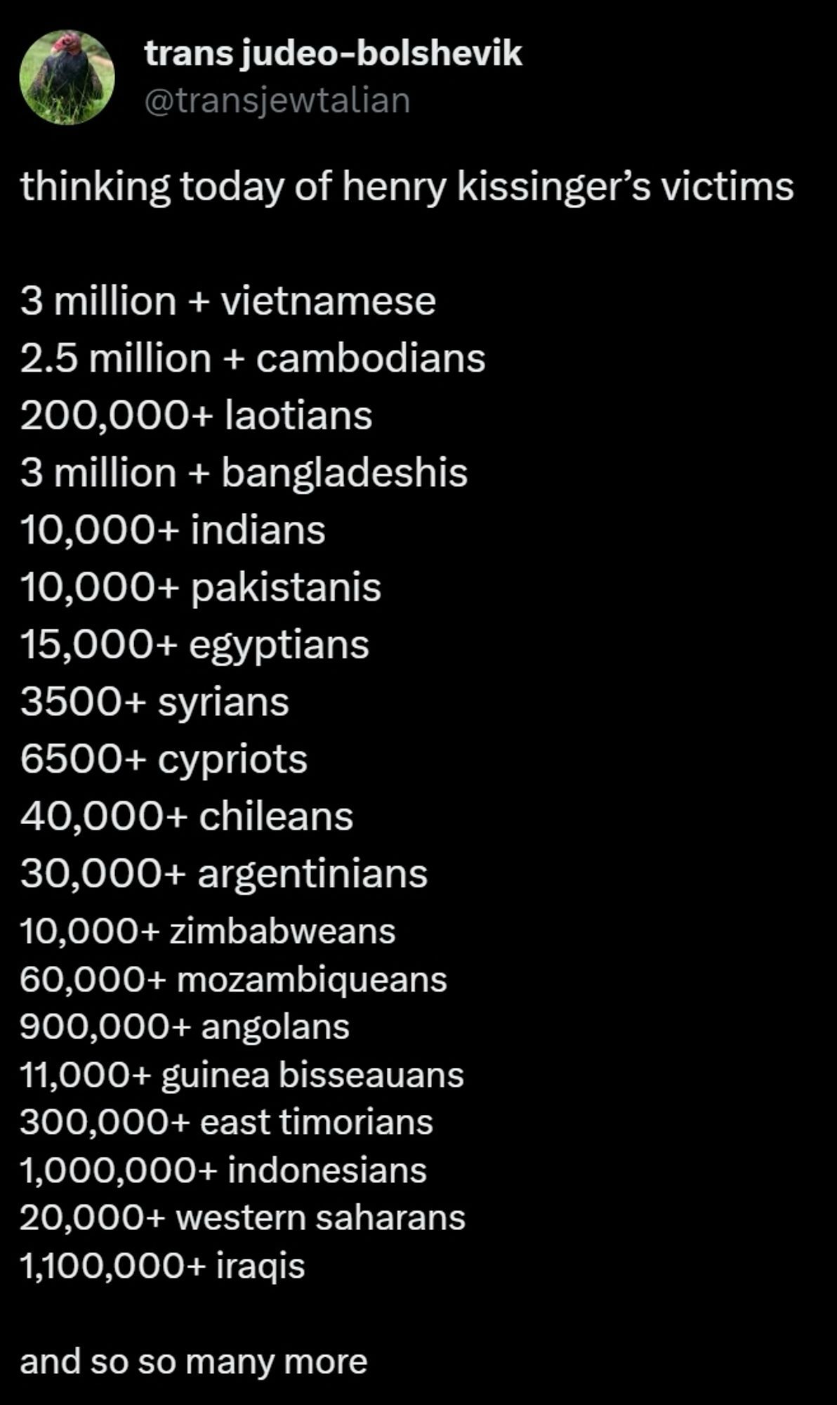 A list that shows the millions of deaths around the world caused by Henry Kissinger’s awful United States foreign policies.