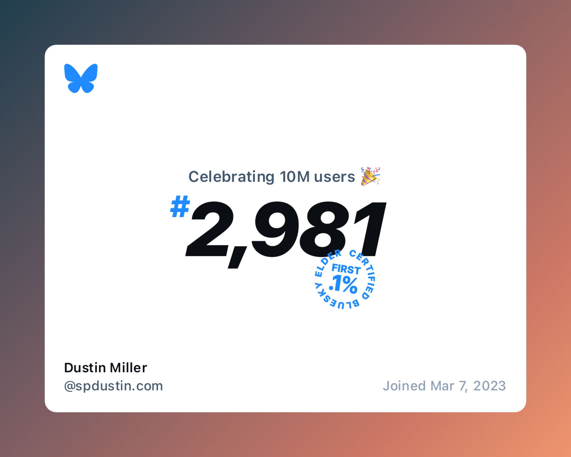 Celebrating 10 million users; I’m number 2,981, a certified BlueSky Elder