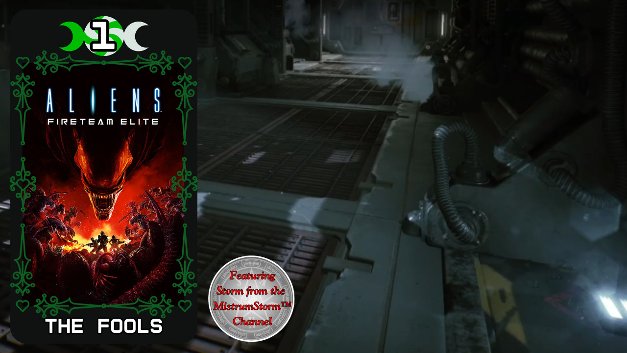 YouTube Thumbnail for CandybagCJ's Stream VoD of Aliens: Fireteam Elite. It has a stylized tarot card of black and green showing the game's boxart and text "The Fools" on top of a screenshot of the game, with a small seal reminiscent of the "Featuring Dante from the DevilMayCry series" meme with the text "Featuring Storm from the MistrumStorm channel"