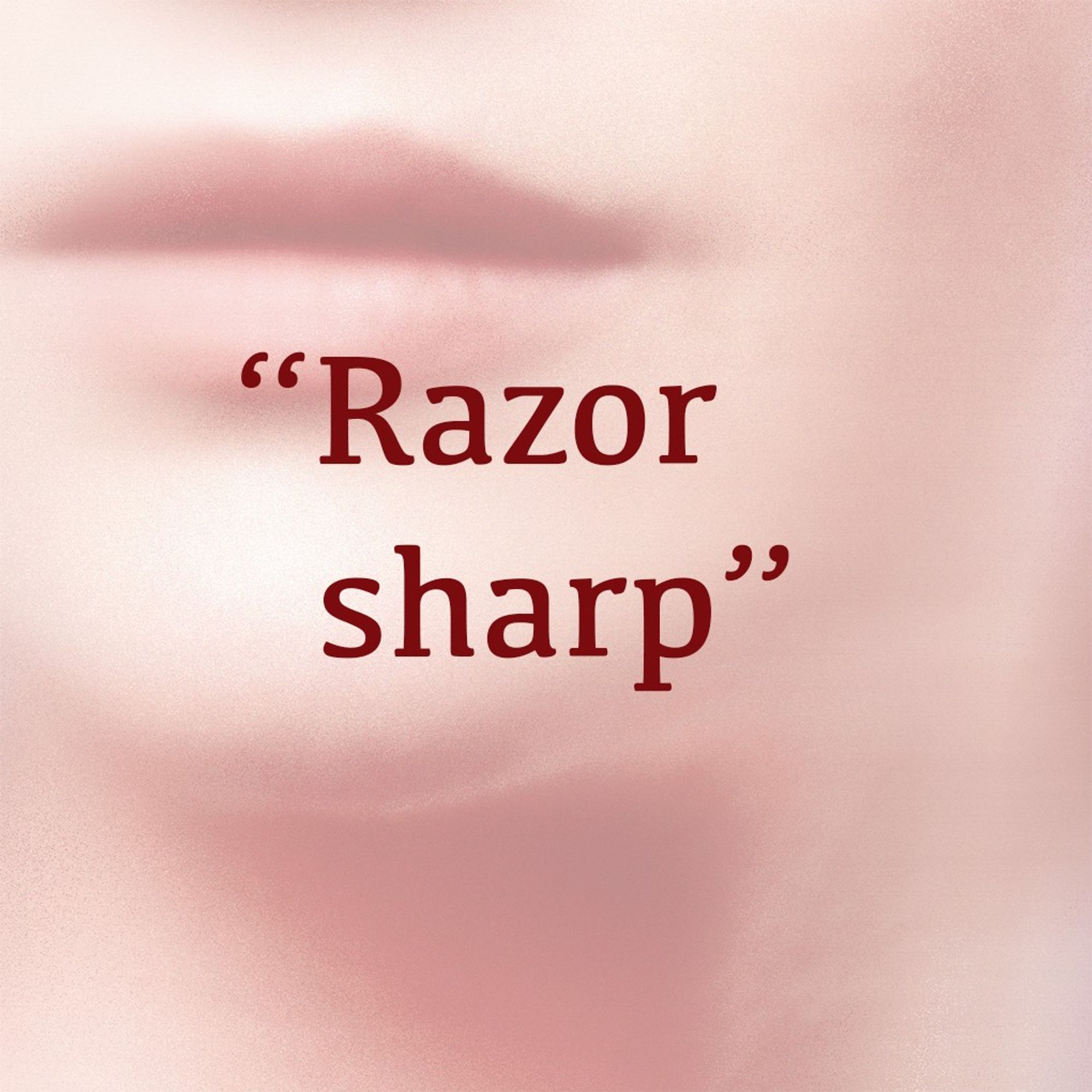 Red-tinted graphic card with text "Razor sharp"