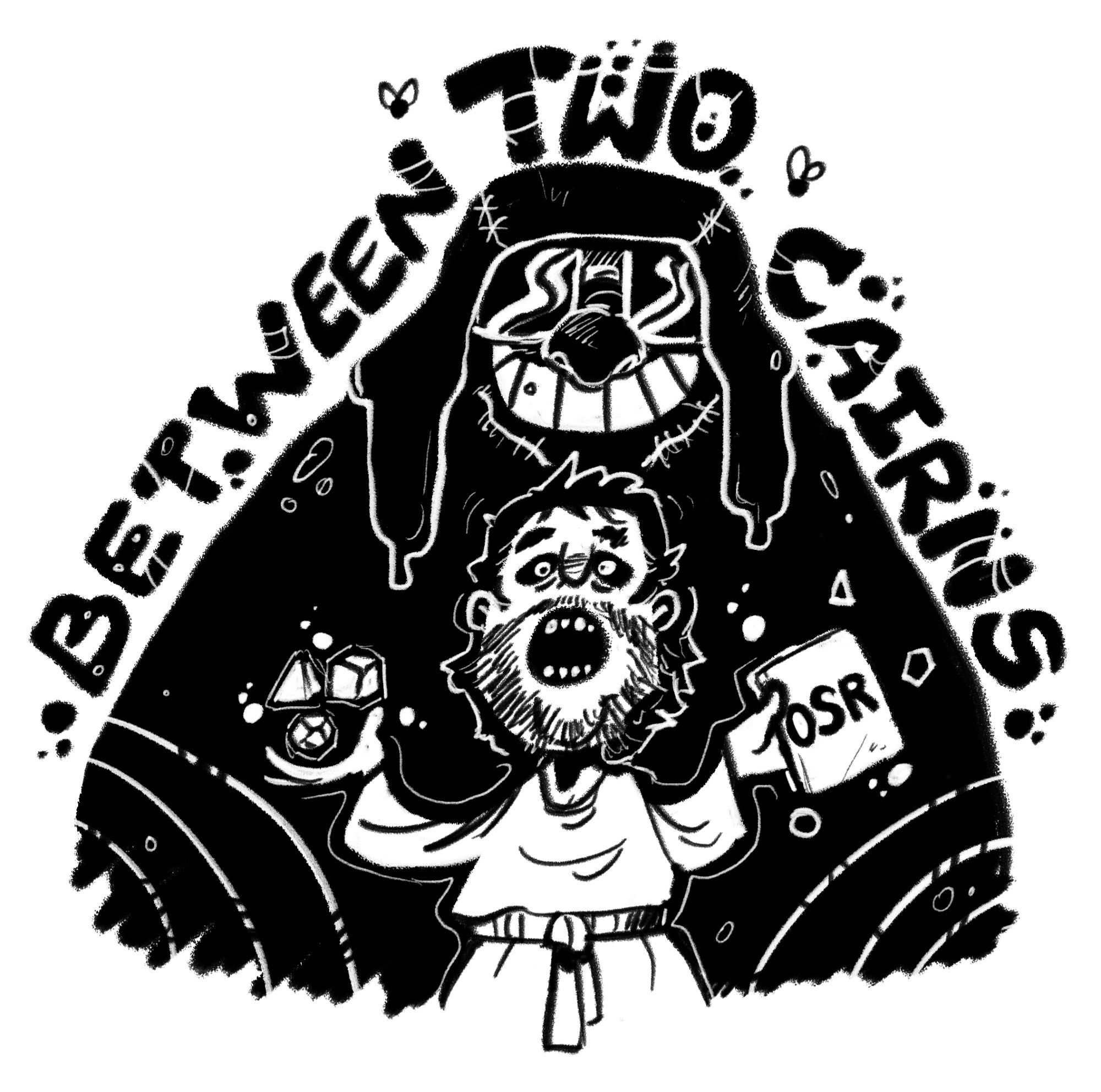 A stylised black and white illustration of a hulking brad kerr wearing a medieval cap and shades, with a totoro-esque grin, looming over a cultist-looking yochai gal with crazy eyes holding a book labelled "osr" and some floating dice, his mouth is wide open as if chanting. Text surrounding the pair reads "between two cairns"