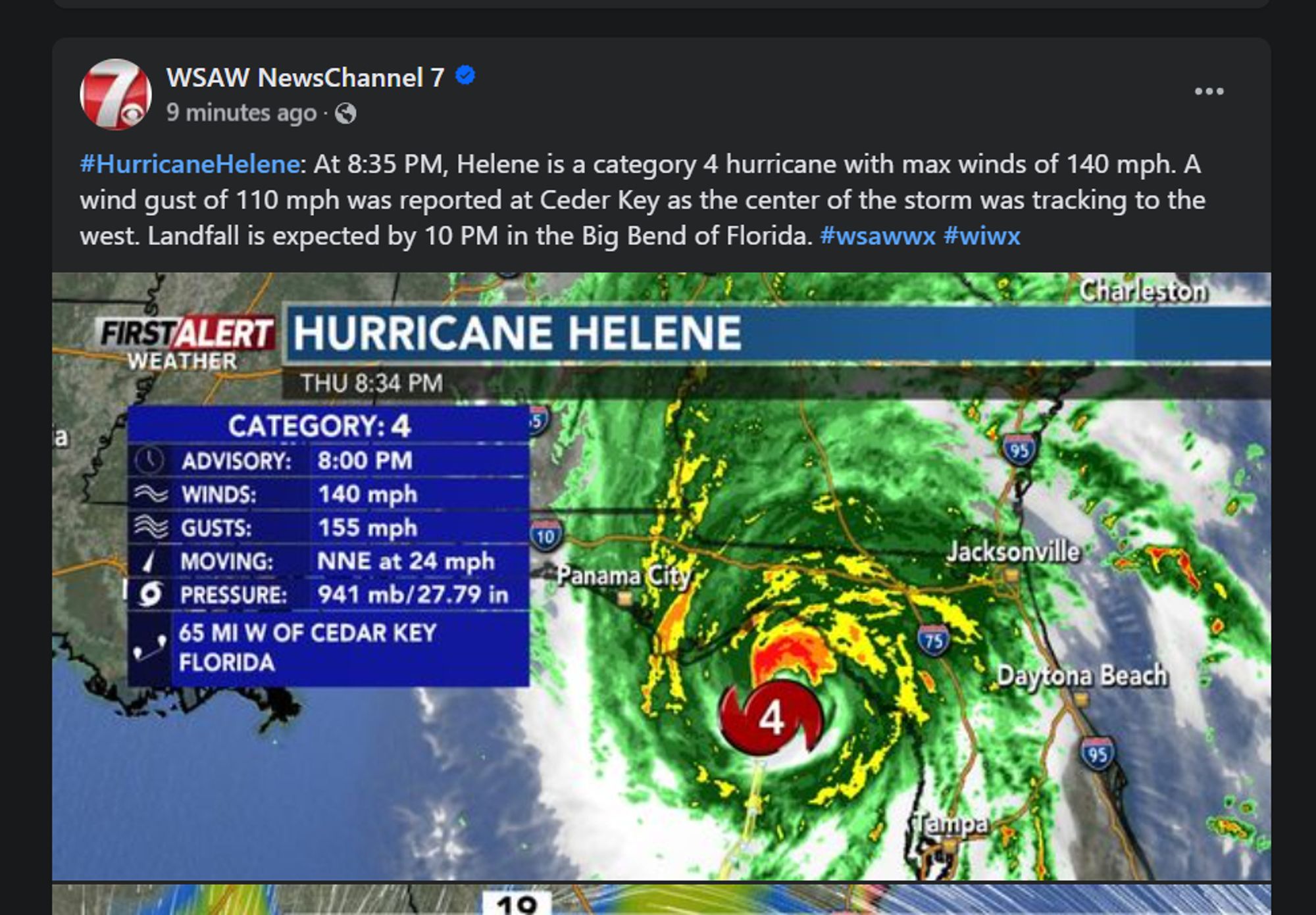 Screengrab of Facebook post. Text as follows: #HurricaneHelene: At 8:35 PM, Helene is a category 4 hurricane with max winds of 140 mph. A wind gust of 110 mph was reported at Ceder Key as the center of the storm was tracking to the west. Landfall is expected by 10 PM in the Big Bend of Florida. #wsawwx #wiwx