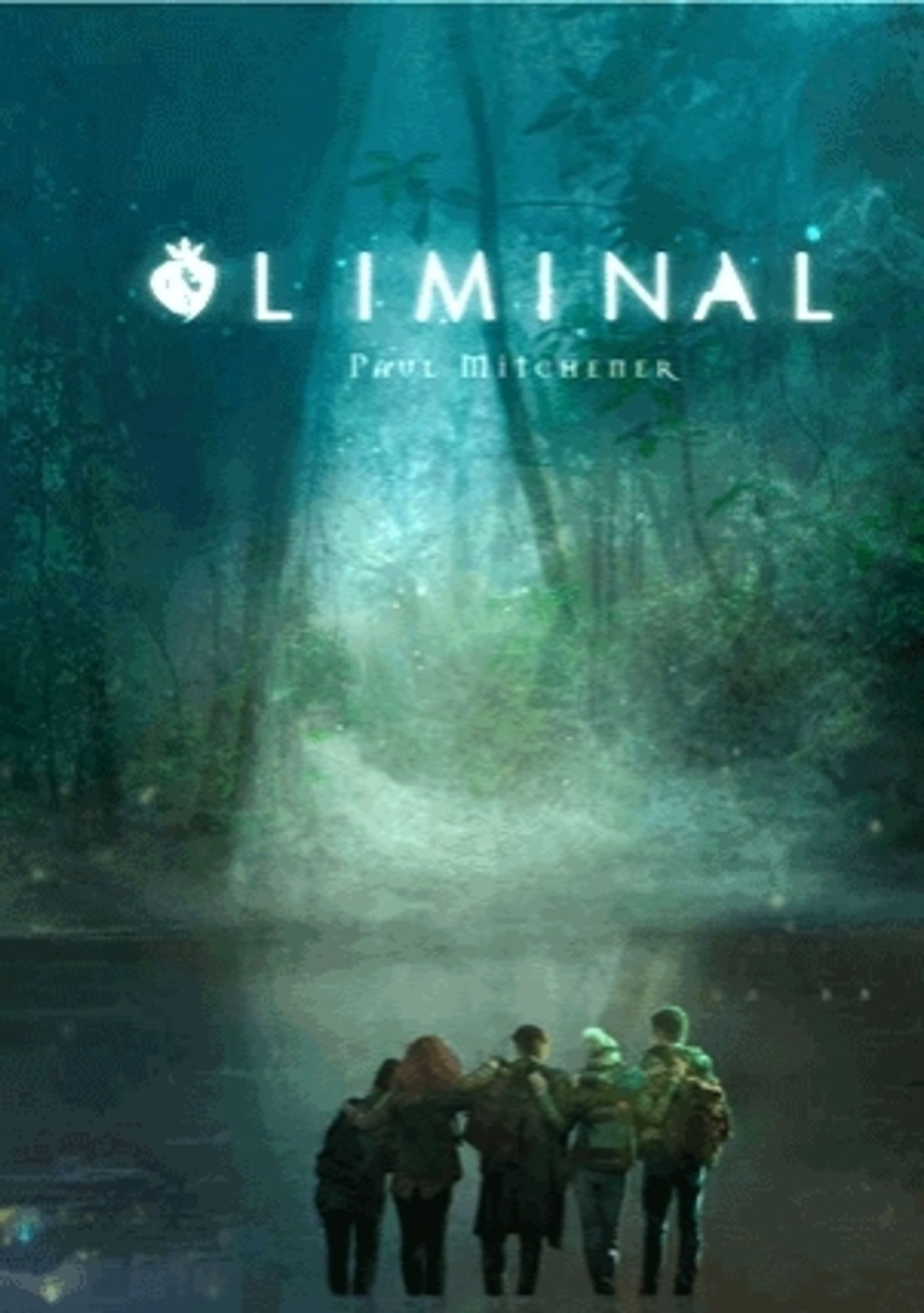 Liminal rpg book cover, moody forest scene in background with pool at foot, a cool looking gang of folks are bottom centre, arms around shoulders looking away from viewer towards dappled glade, white text saying Liminal and Paul Mitchner are top centre