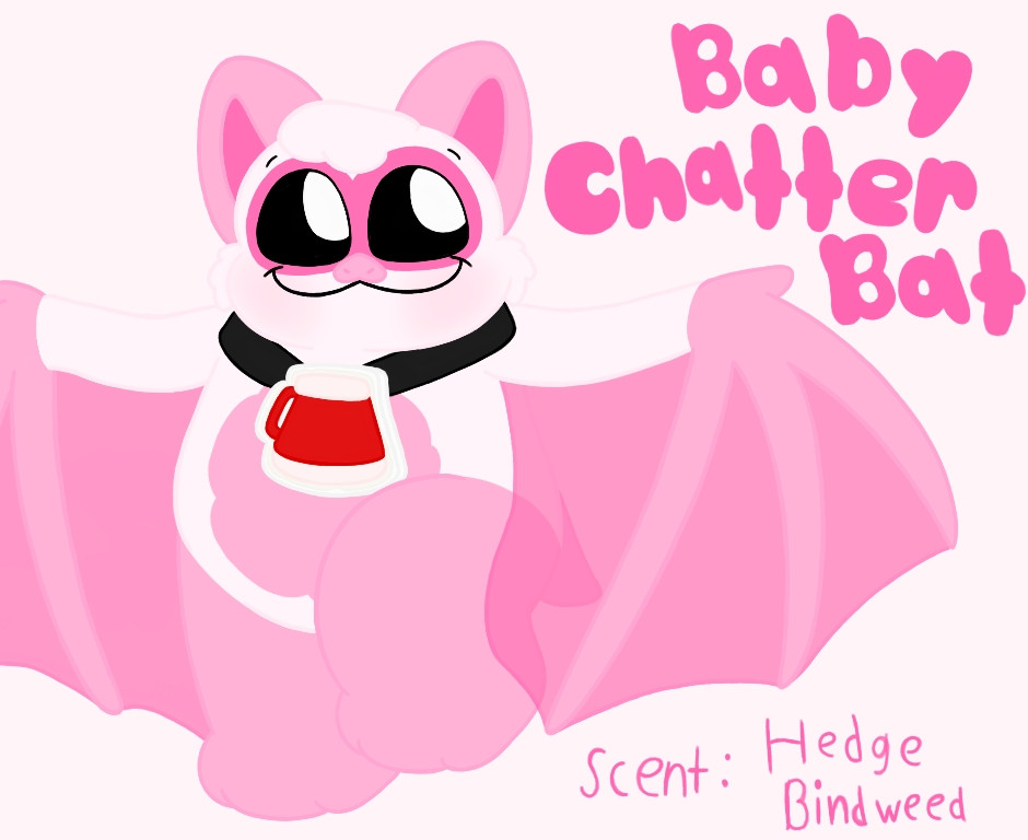 Nicknamed for being the smallest and youngest of the NC, Baby ChatterBat usually comes up to you with a very sweet smile and a voice that fits it.

Unless you knew her, you wouldn't expect that she'd share every secret you have and then some