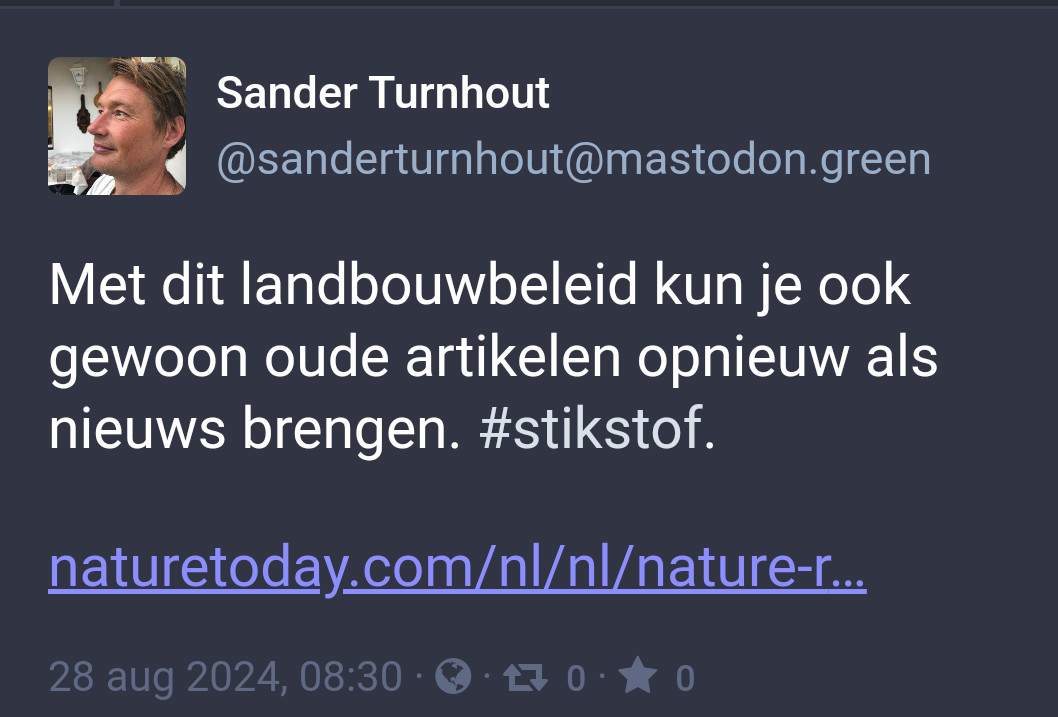 Sander Turnhout
@sanderturnhout@mastodon.green
Met dit landbouwbeleid kun je ook gewoon oude artikelen opnieuw als nieuws brengen. #stikstof. 