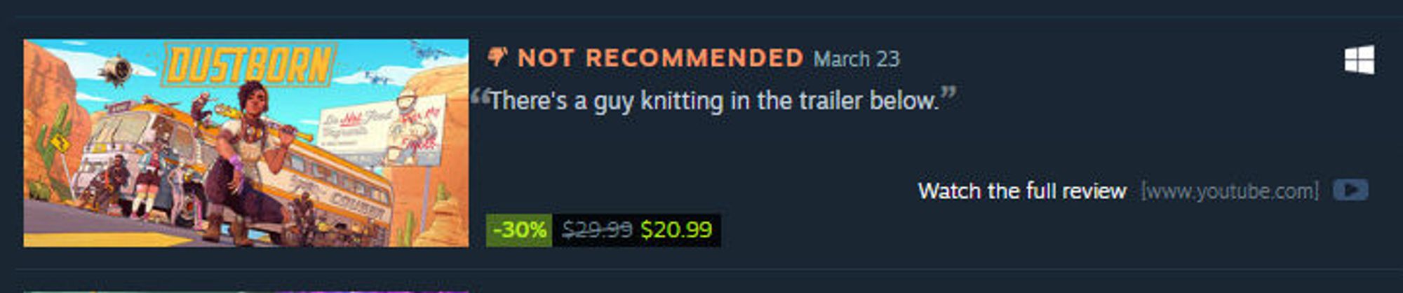 Listing for Dustborn on a "woke games" list. Says: "NOT RECOMMENDED" followed by "There's a guy knitting in the trailer below."