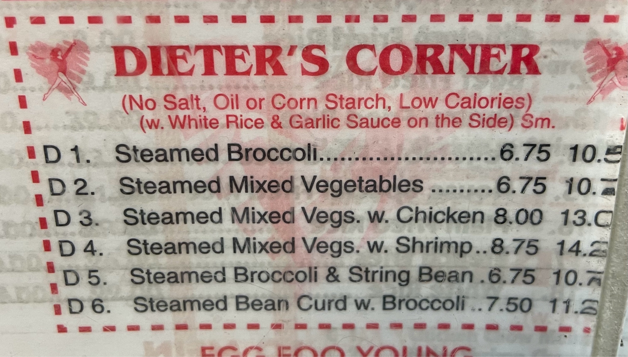 Chinese food menu with a section that says

Dieters Corner (which could also be read as Dee-ters corner if you are making a post)

The rest has healthy Chinese food options and prices