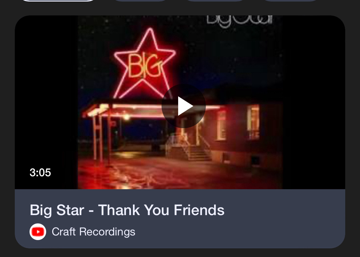 Screencap of a YouTube video of the Big Star song “Thank You Friends”