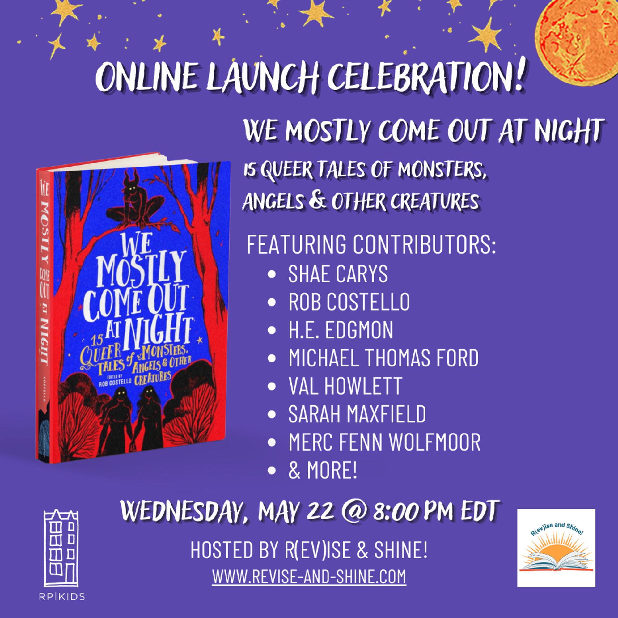 graphic for the online launch celebration of WE MOSTLY COME OUT AT NIGHT