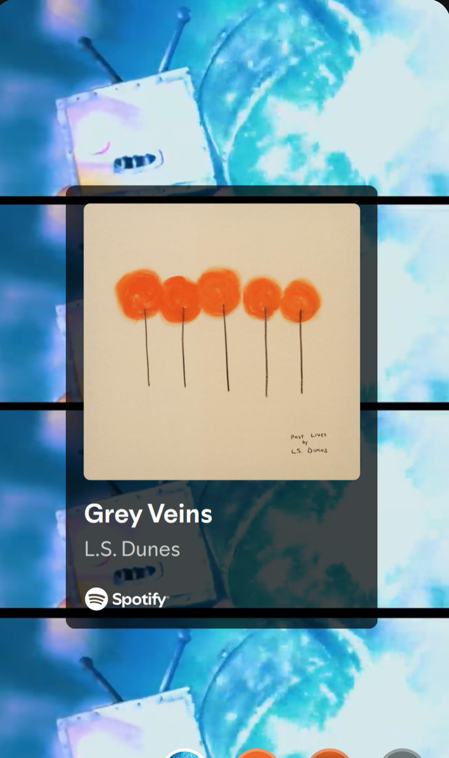 Screenshot of Spotify’s share page. Playing is the song “Grey Vines” by L.S. Dunes. The image features the album art for their debut album, “Past Lives” which is a tan album cover with 5 fuzzy orange flowers on the cover.