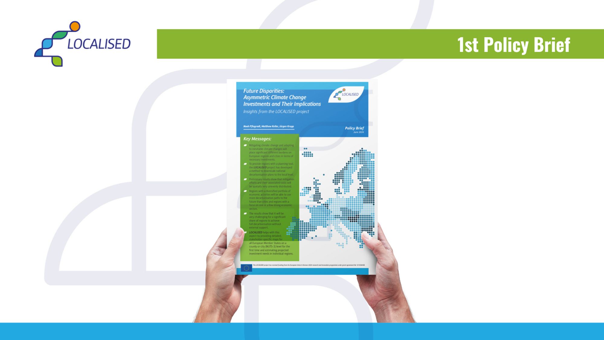 LOCALISED 1st policy brief "Future Disparities: Asymmetric Climate Change Investments and Their Implications":