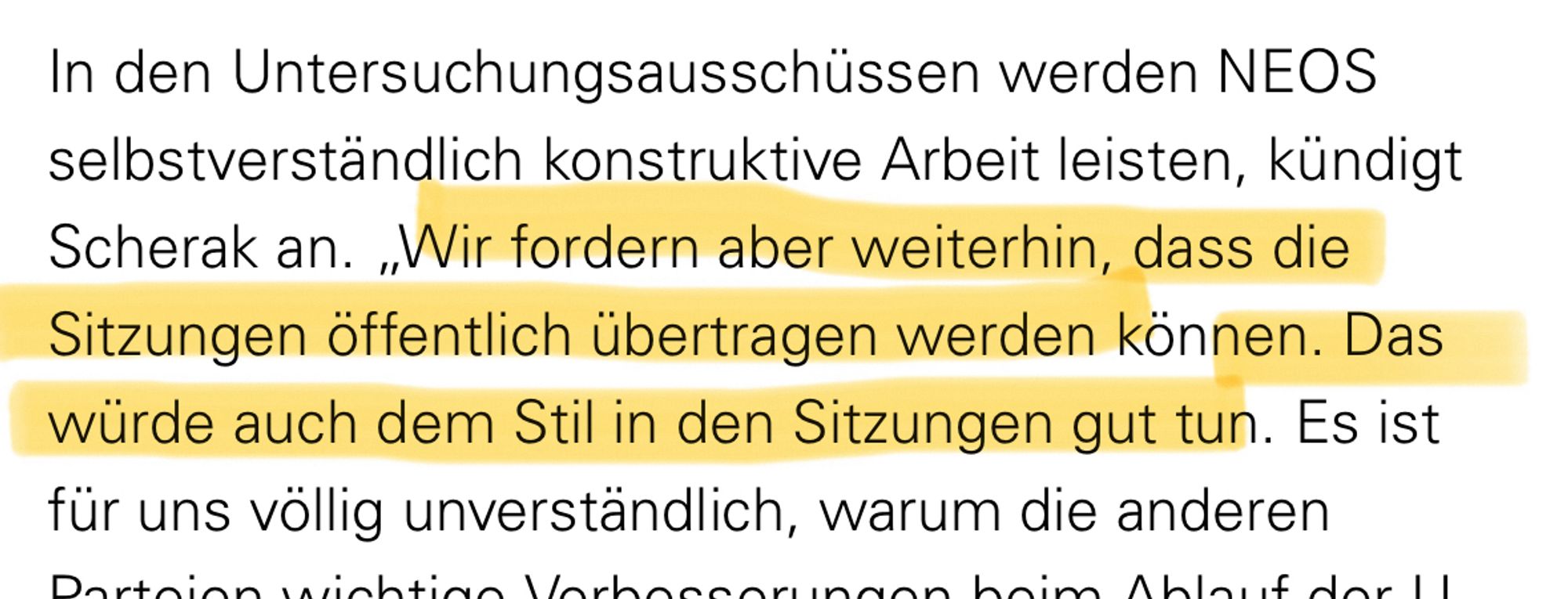 Screenshot einer OTS der Neos, wo geschrieben steht: Wir fordern aber weiterhin, dass die Sitzungen öffentlich übertragen werden können. Das würde auch dem Stil in den Sitzungen gut tun.