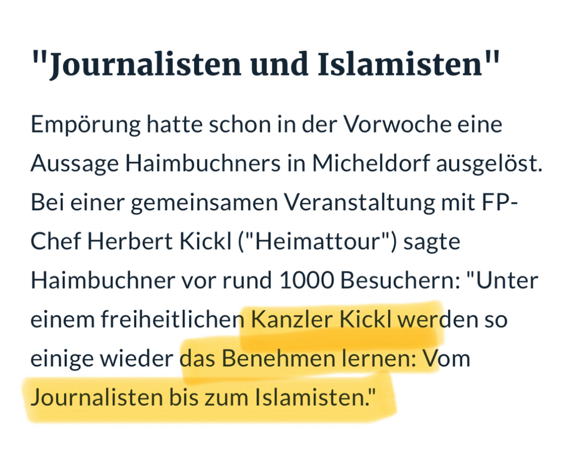 Screenshot OÖN, wo Haimbuchner meint, Journalisten und Islamisten würden unter Kanzler Kickl besseres Benehmen lernen.