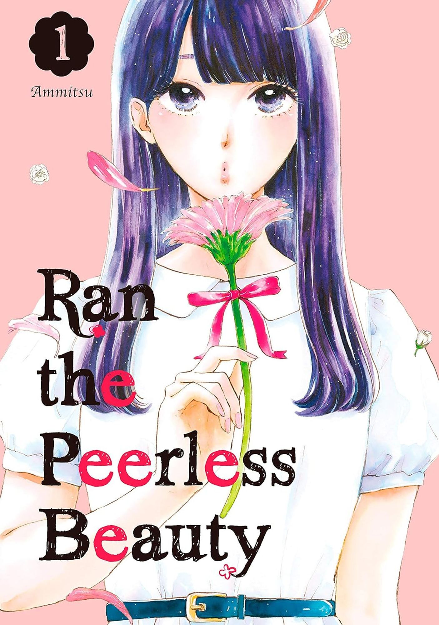 Title image for Ran the Peerless Beauty, Vol. 1. A teenage girl with long dark hair and bangs, wearing a white dress with a blue belt, holds a pink daisy and purses her lips to blow petals around.