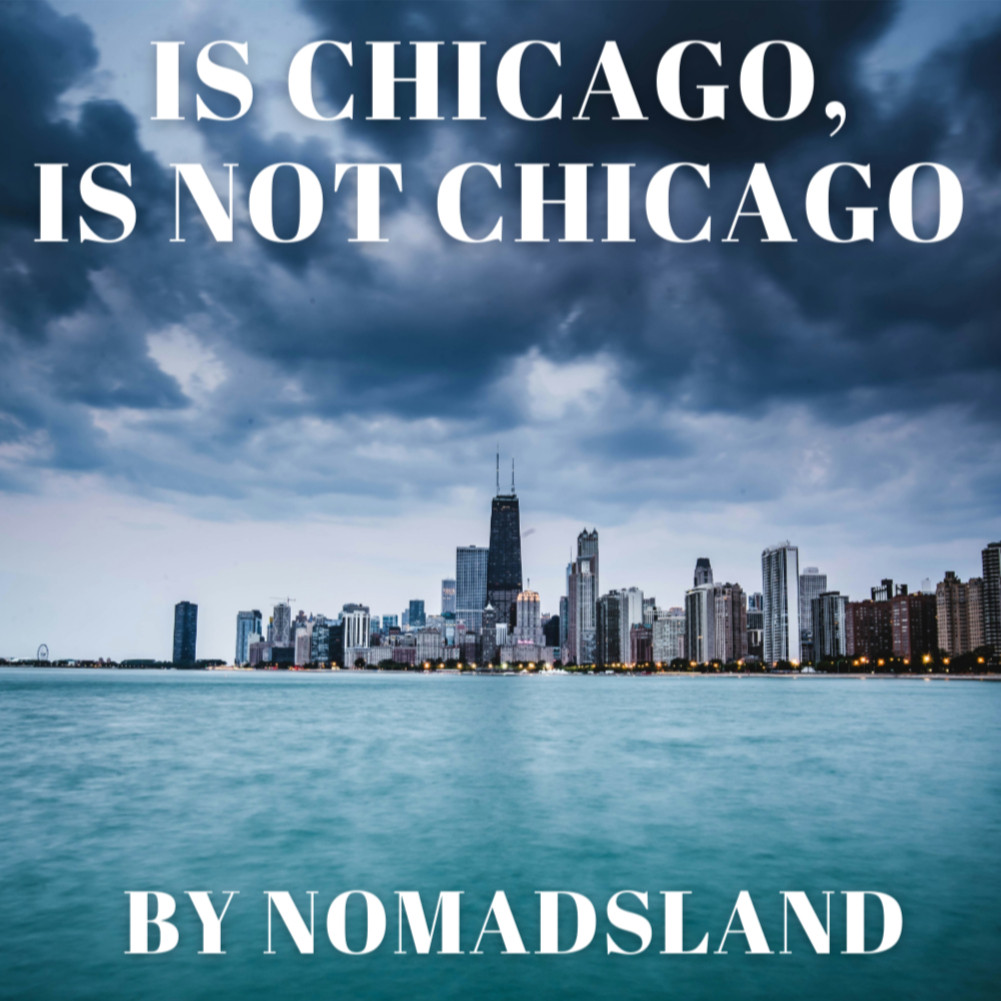 A picture of Chicago taken from the lake, overlaid with: "Is Chicago, Is Nt ===