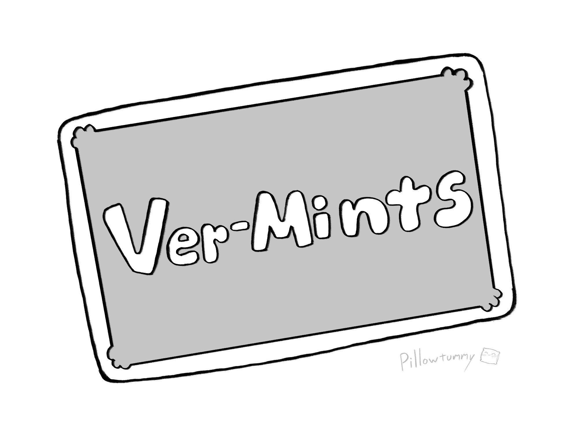 A breath mints tin labeled "Ver-Mints" (no affiliation with the actual mint brand, VerMints)