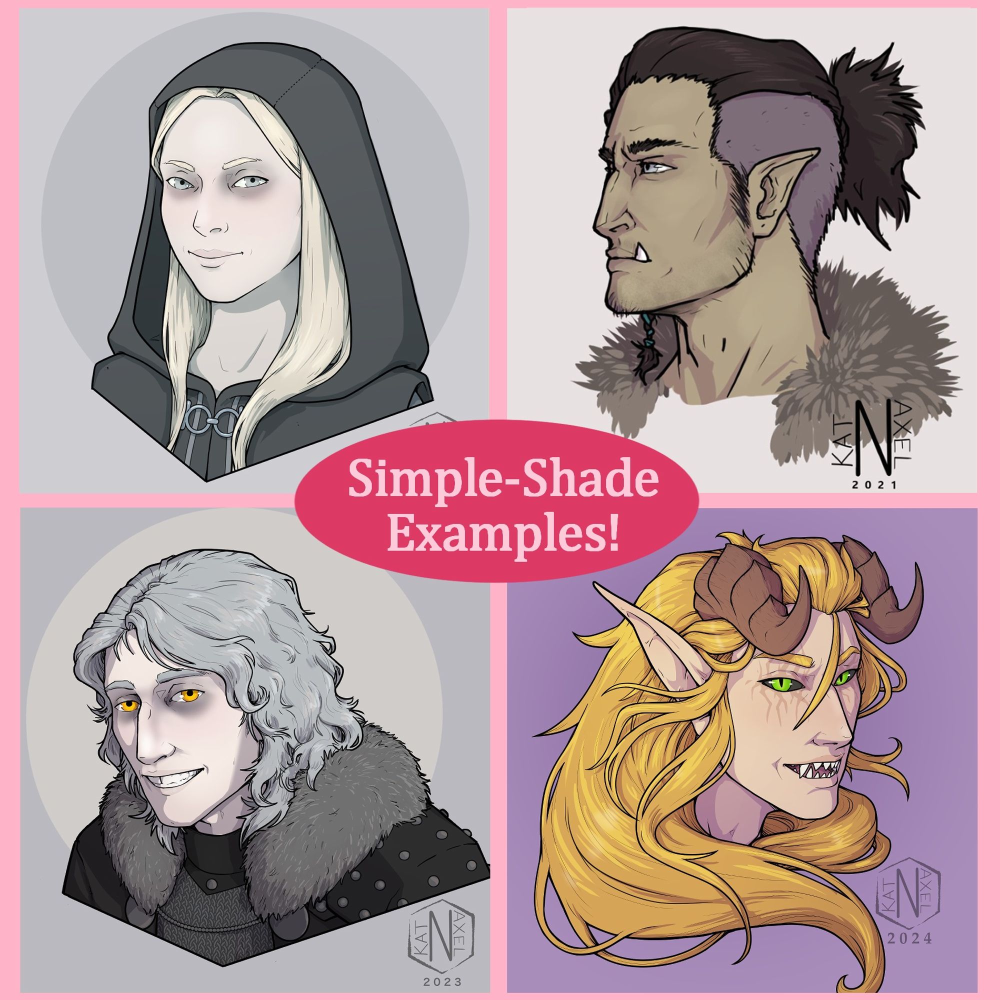 Text: Simple-Shade Examples
Top Left: Cosette, a young human woman with pale blonde hair and pale grey eyes wearing a dark grey hood and a slight smirk.
Top Right: Izik, a Half-Orc man with an undercut and wearing a fur mantle. He has pale blue eyes and dark brown hair, and wears a stern expression.
Bottom Left: Edmond, a young human man with wavy silver hair and golden eyes, wearing studded leather armor and a fur mantle. He gives a sleepy, gap tooth smile. 
Bottom Right: Nareon, a Demon Hunter (World of Warcraft) with long golden hair, brown horns, and vibrant green eyes. He speaks with a wide smile, revealing his fanged teeth.