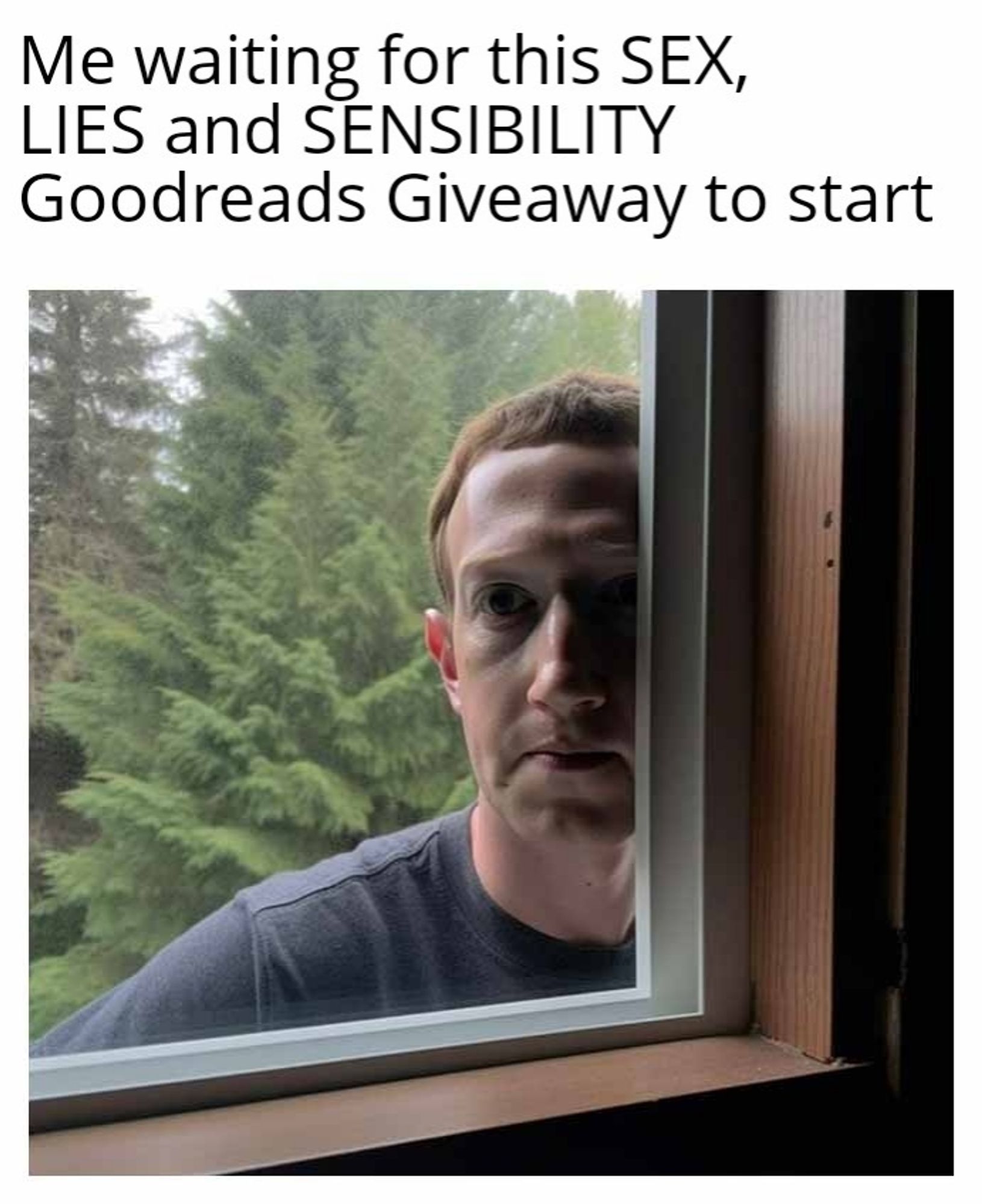 Mark Zuckerberg waiting outside the window